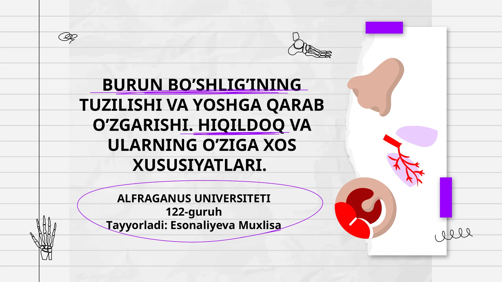 BURUN BO’SHLIG’INING TUZILISHI VA YOSHGA QARAB O’ZGARISHI