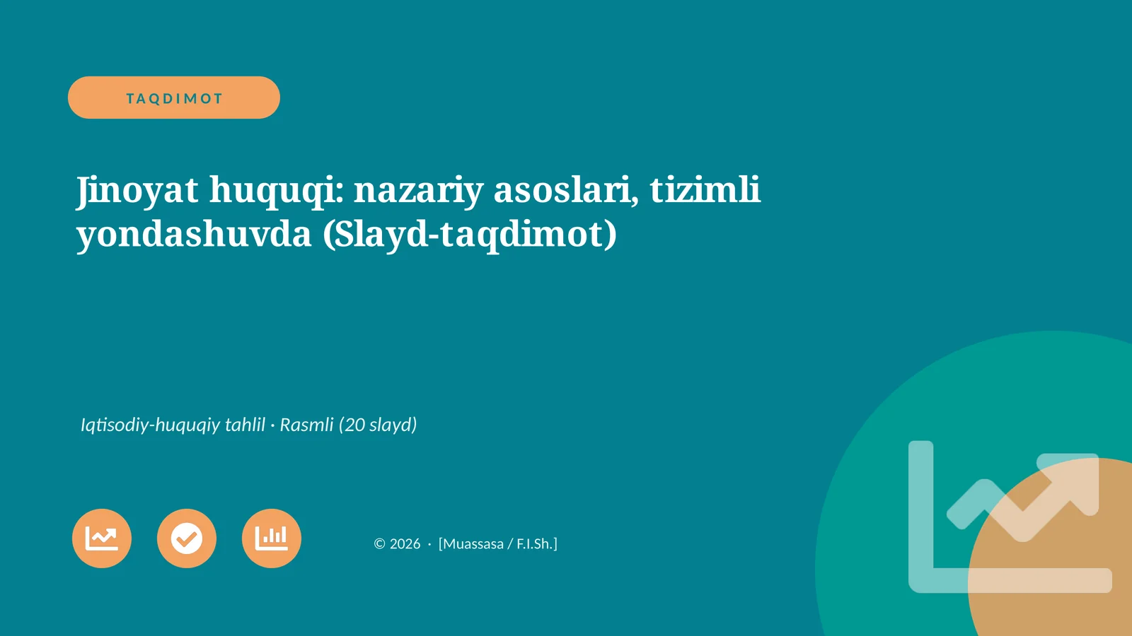 Jinoyat huquqi: nazariy asoslari, tizimli yondashuvda (Slayd-taqdimot)