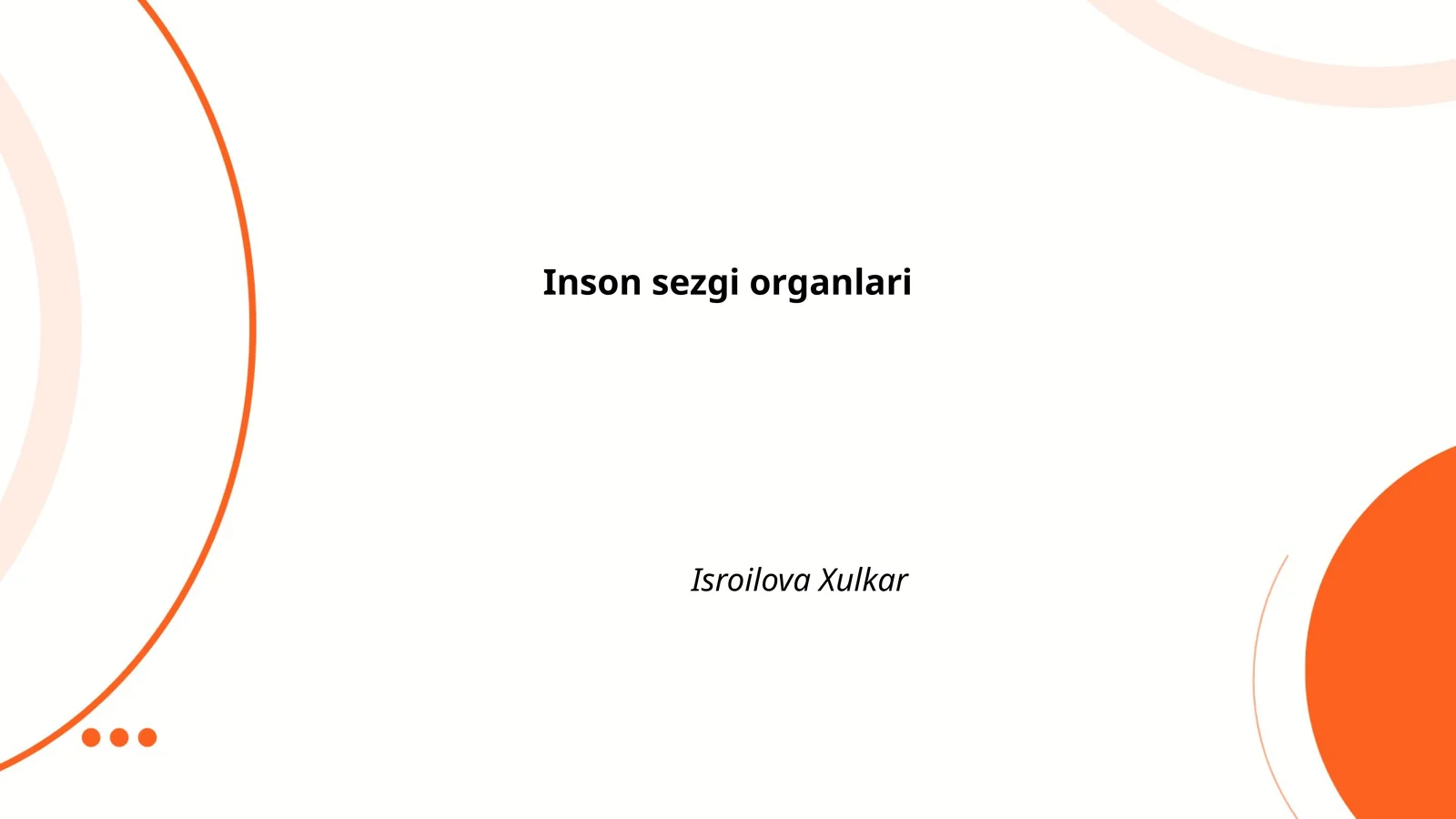 Inson sezgi organlari