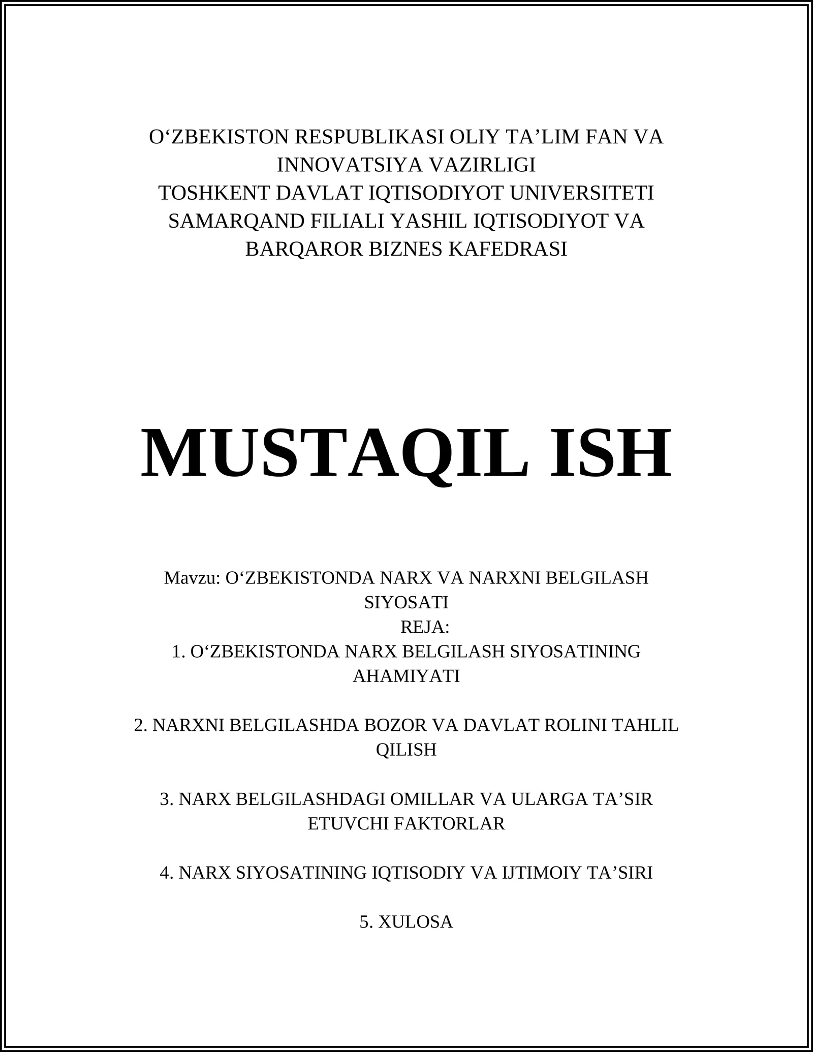 O‘ZBEKISTONDA NARX VA NARXNI BELGILASH SIYOSATI