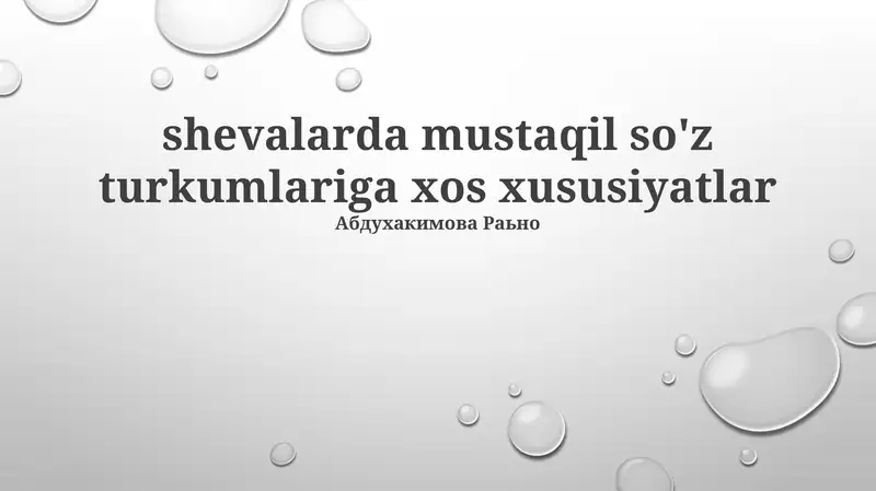 Shevalarda mustaqil so'z turkumlariga xos xususiyatlar