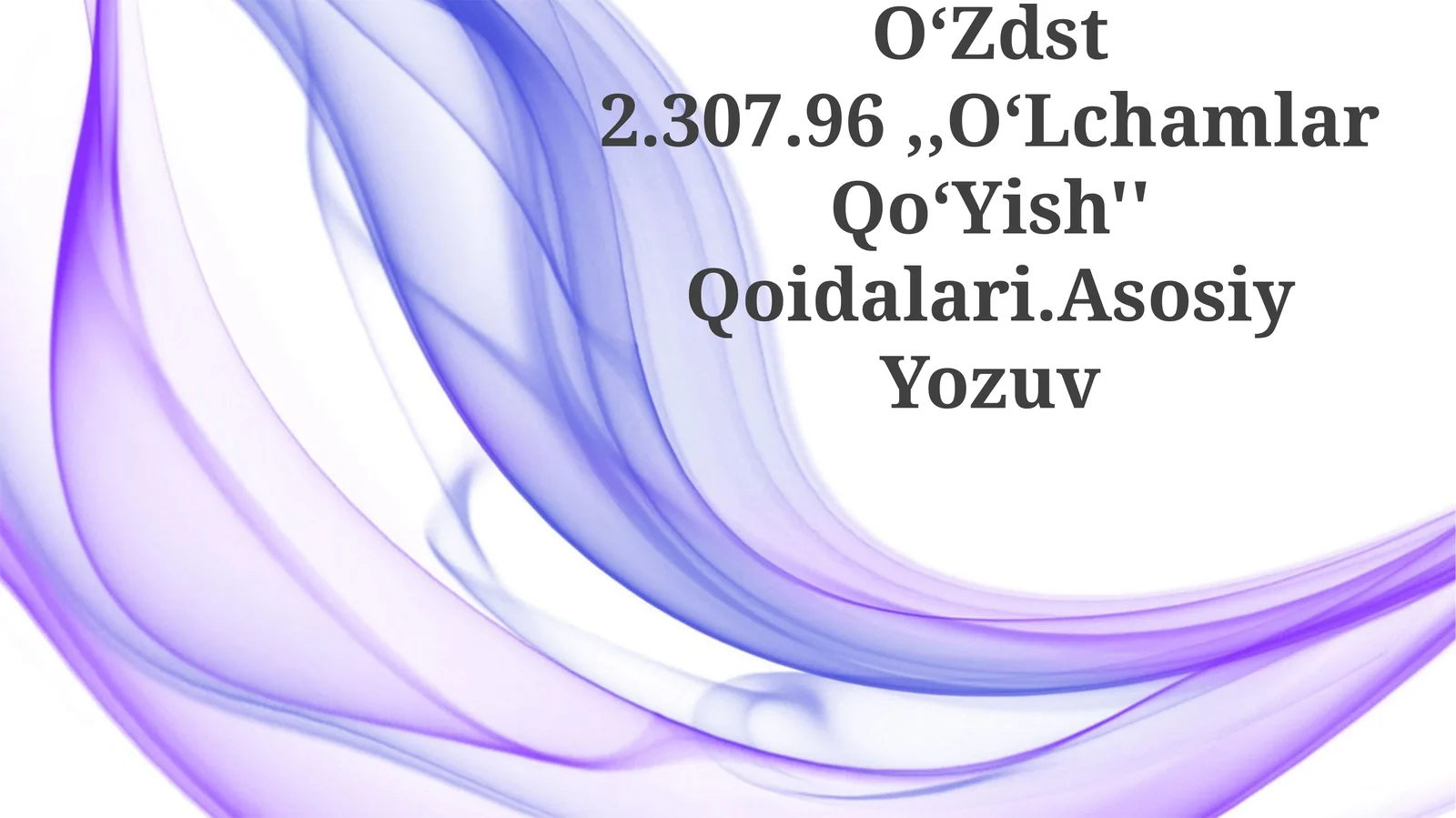 O‘Lchamlar Qo‘Yish'' Qoidalari