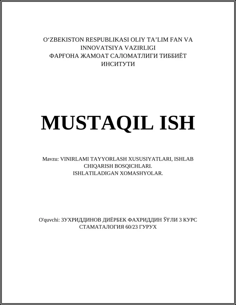 VINIRLAMI TAYYORLASH XUSUSIYATLARI, ISHLAB CHIQARISH BOSQICHLARI