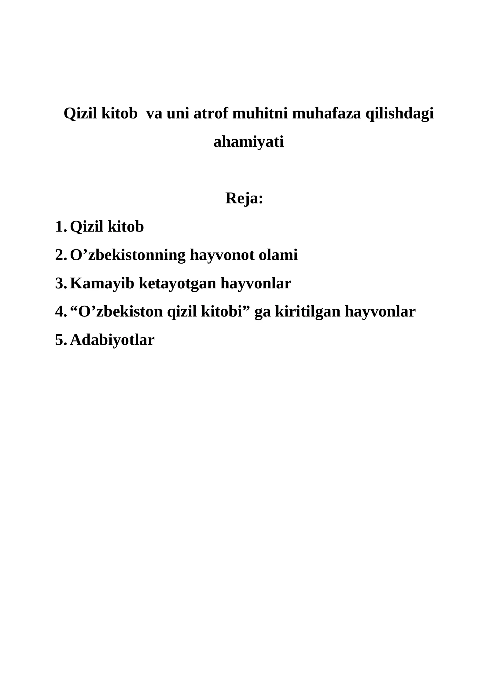 Qizil kitob va uni atrof muhitni muhafaza qilishdagi ahamiyati