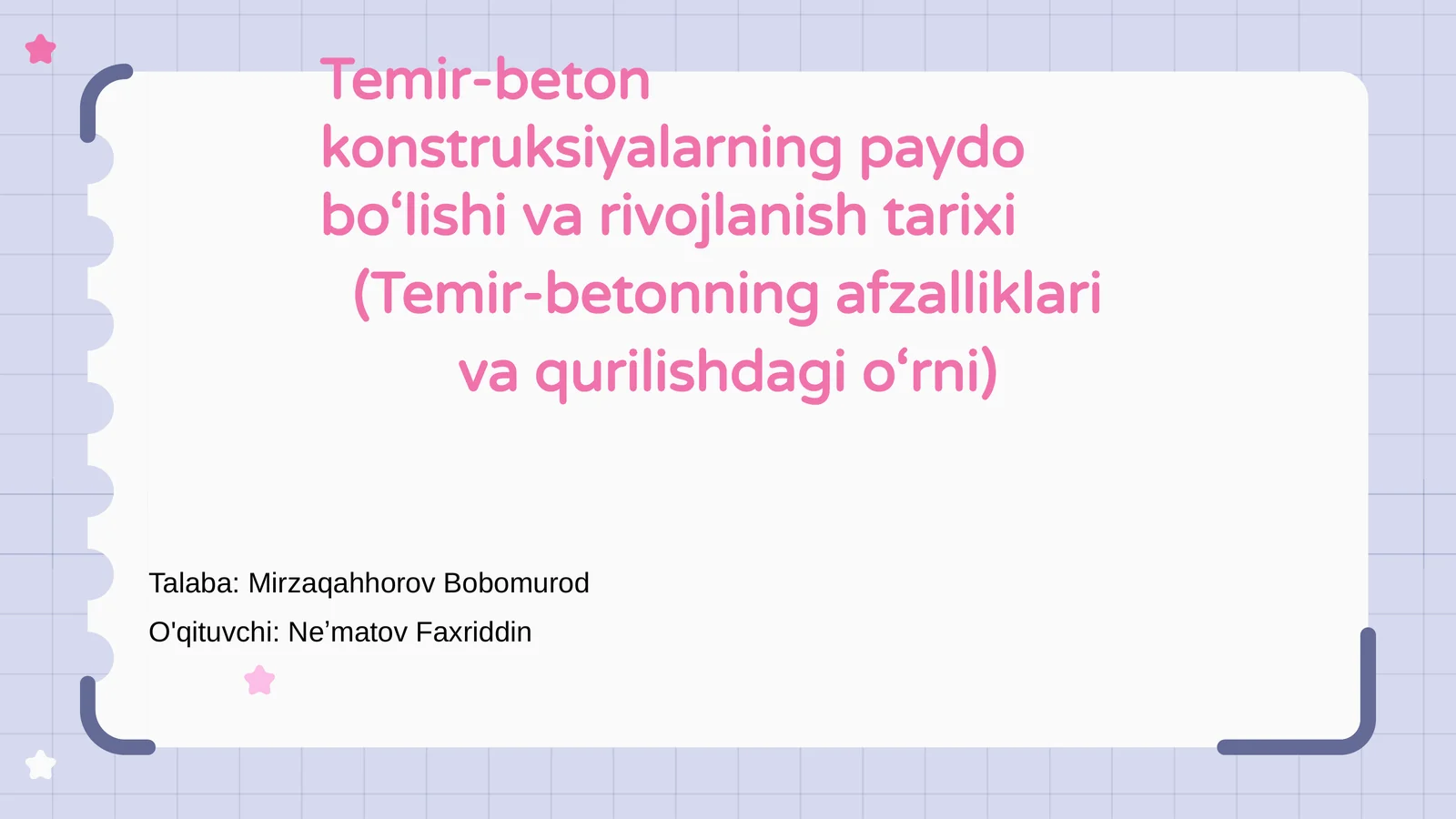 Temir-beton konstruksiyalarning paydo bo‘lishi va rivojlanish tarixi