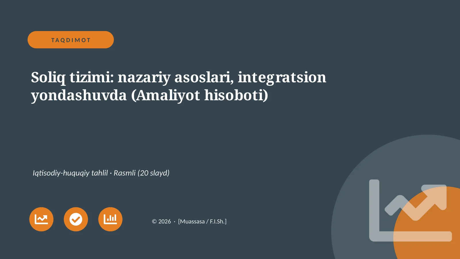 Soliq tizimi: nazariy asoslari, integratsion yondashuvda (Amaliyot hisoboti)