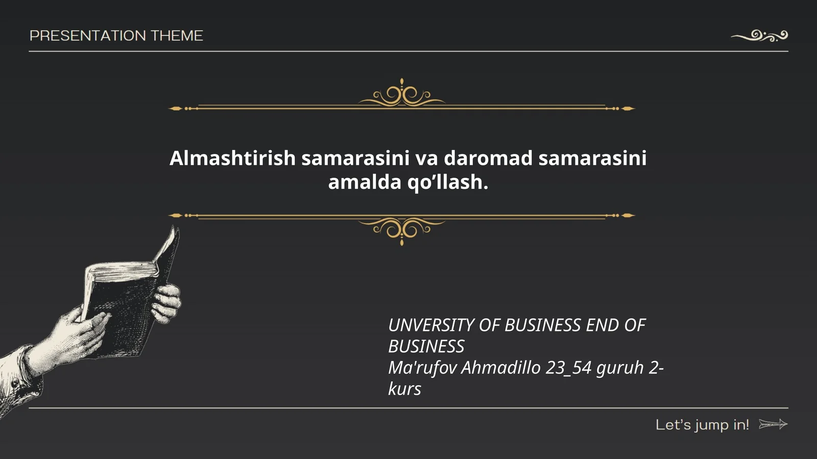 Almaştiriş samarasini va daromad samarasini amalda qo’llash