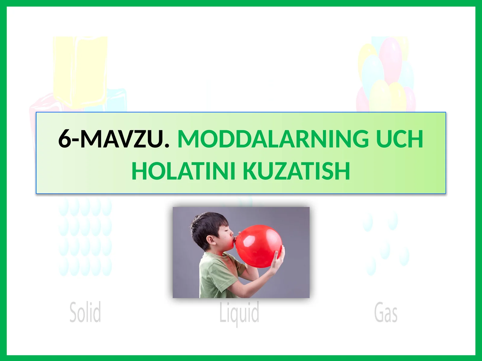 MAVZU.MODDALARNING UCHHOLATINI KUZATISH