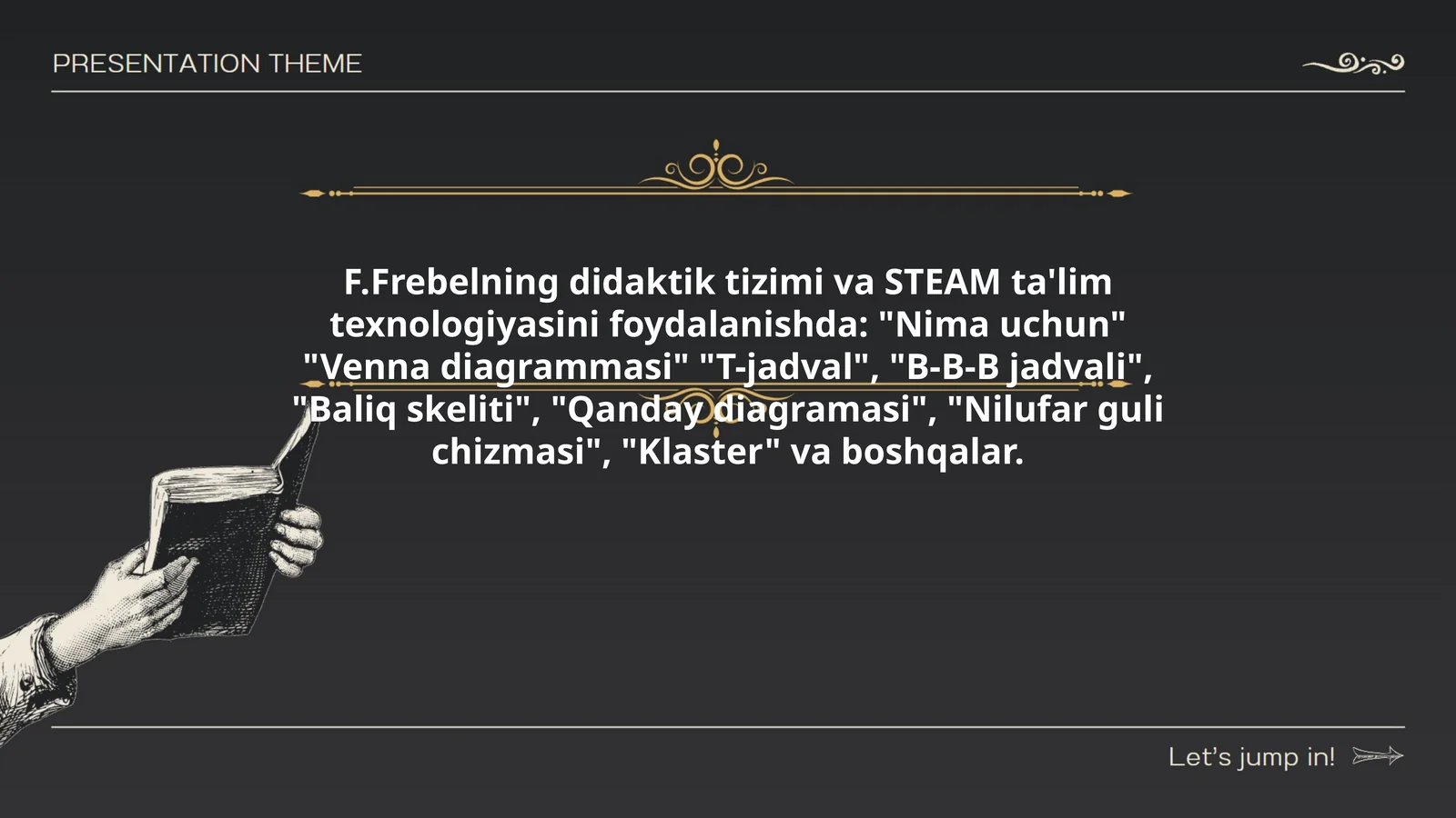 F.Frebelning didaktik tizimi va STEAM ta'lim texnologiyasini foydalanishda