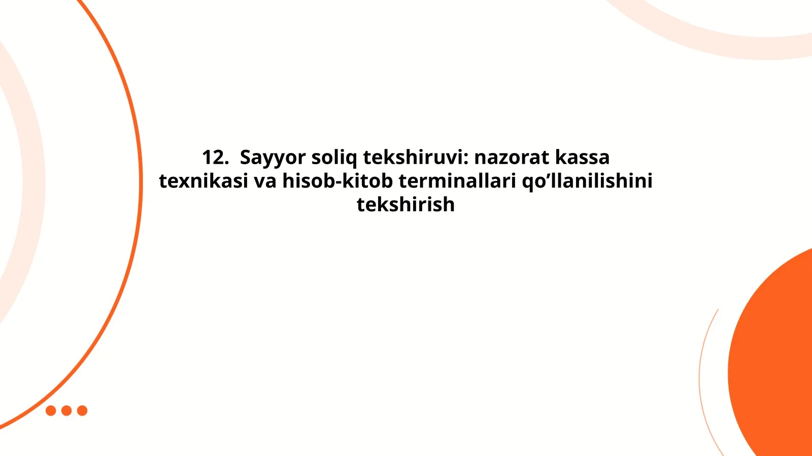 Sayyor soliq tekshiruvi: nazorat kassa texnikasi va hisob-kitob terminallari qo’llanilishini tekshirish