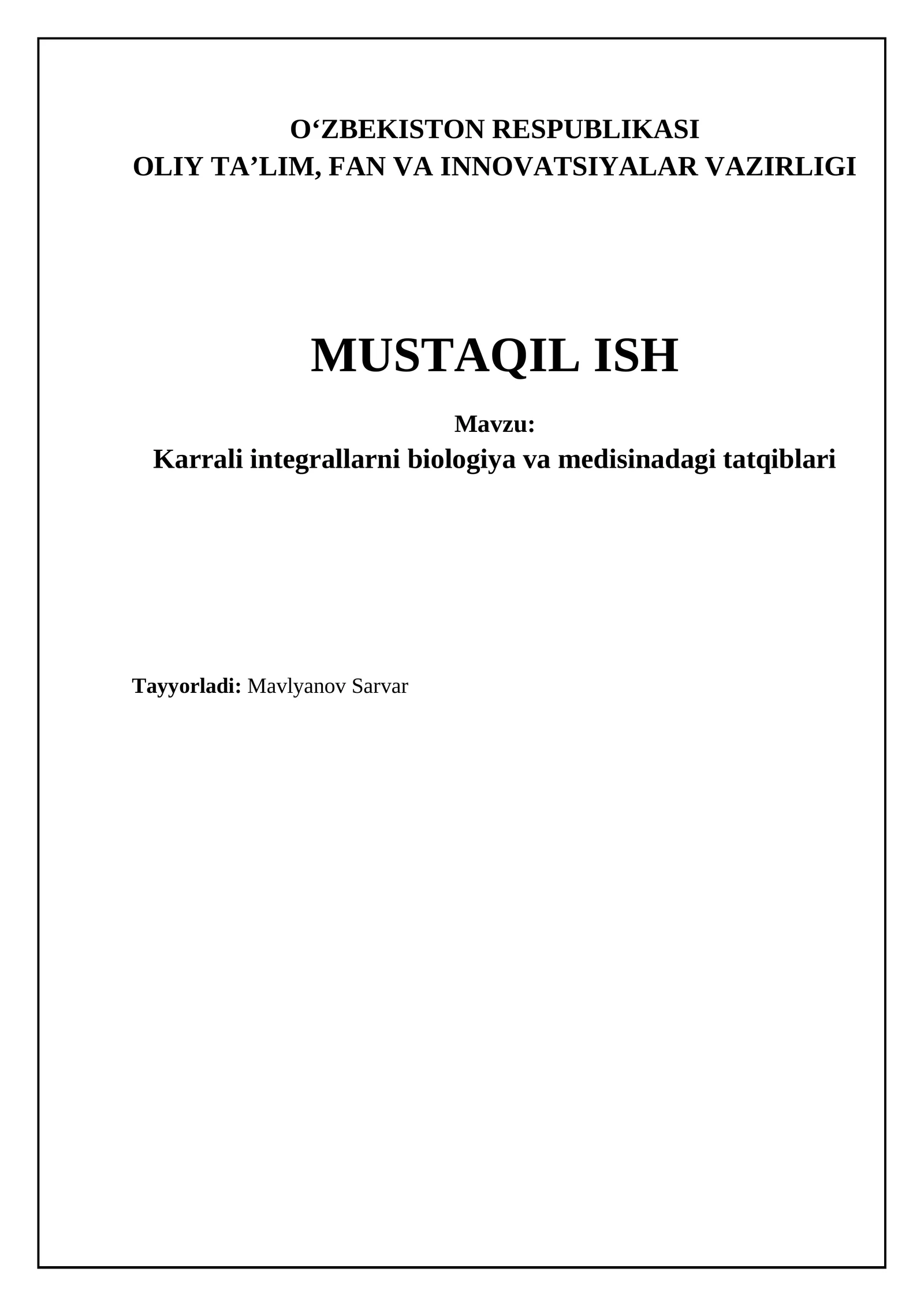 Karrali integrallarni biologiya va medisinadagi tatqiblari