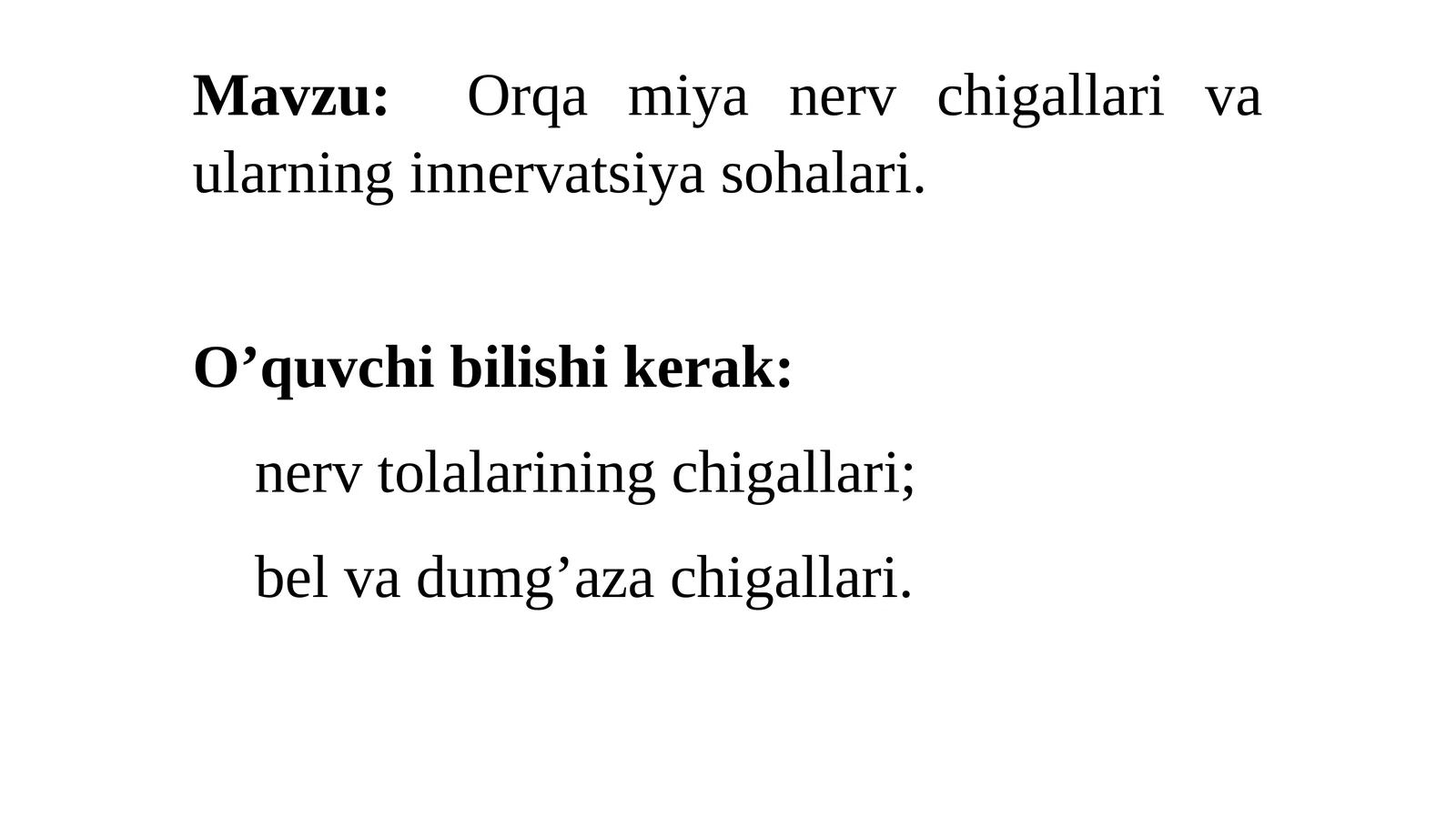 Orqamiyanervchigallarivaularninginnеrvatsiyasohalari