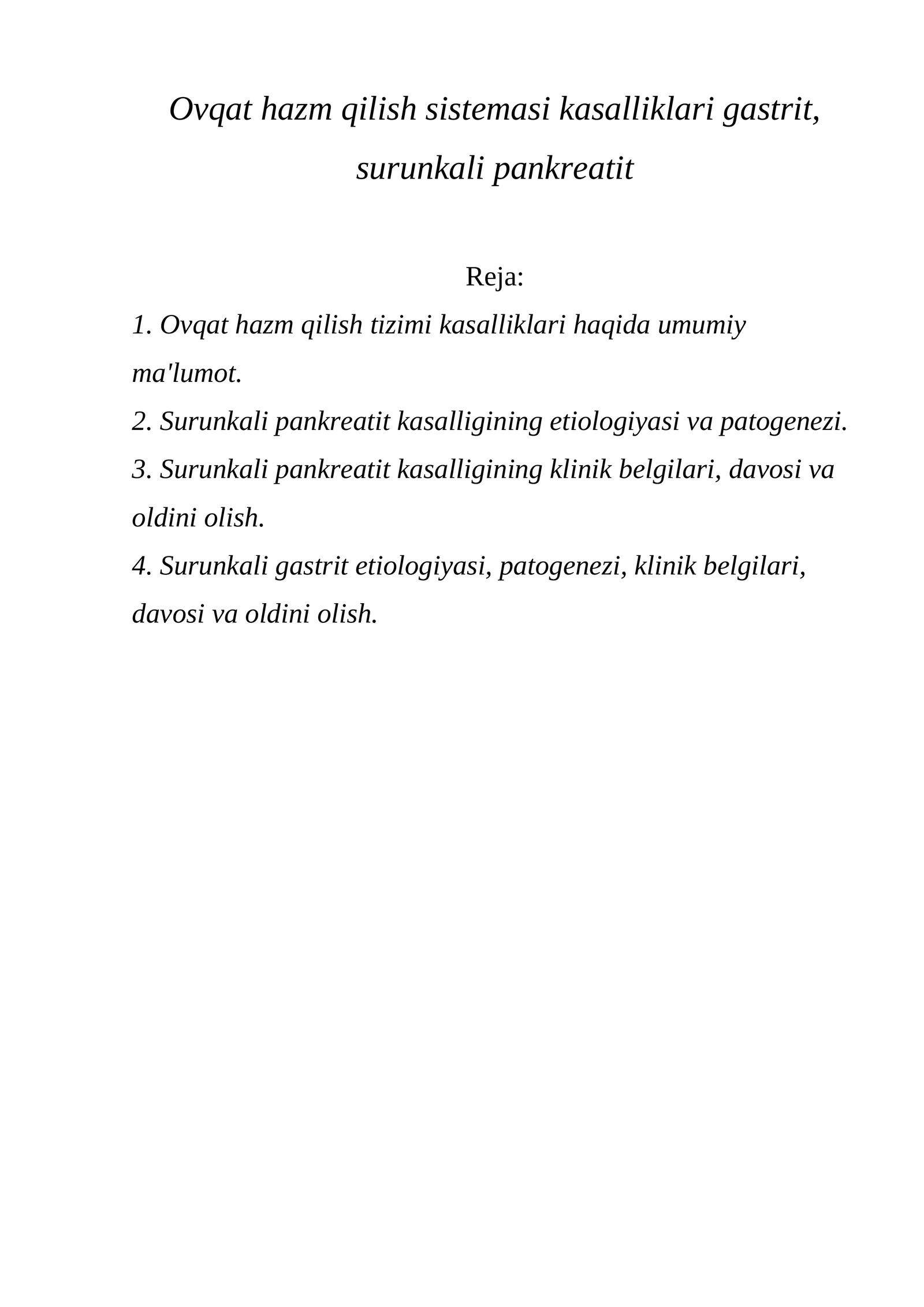 Ovqat hazm qilish sistemasi kasalliklari gastrit, surunkali pankreatit