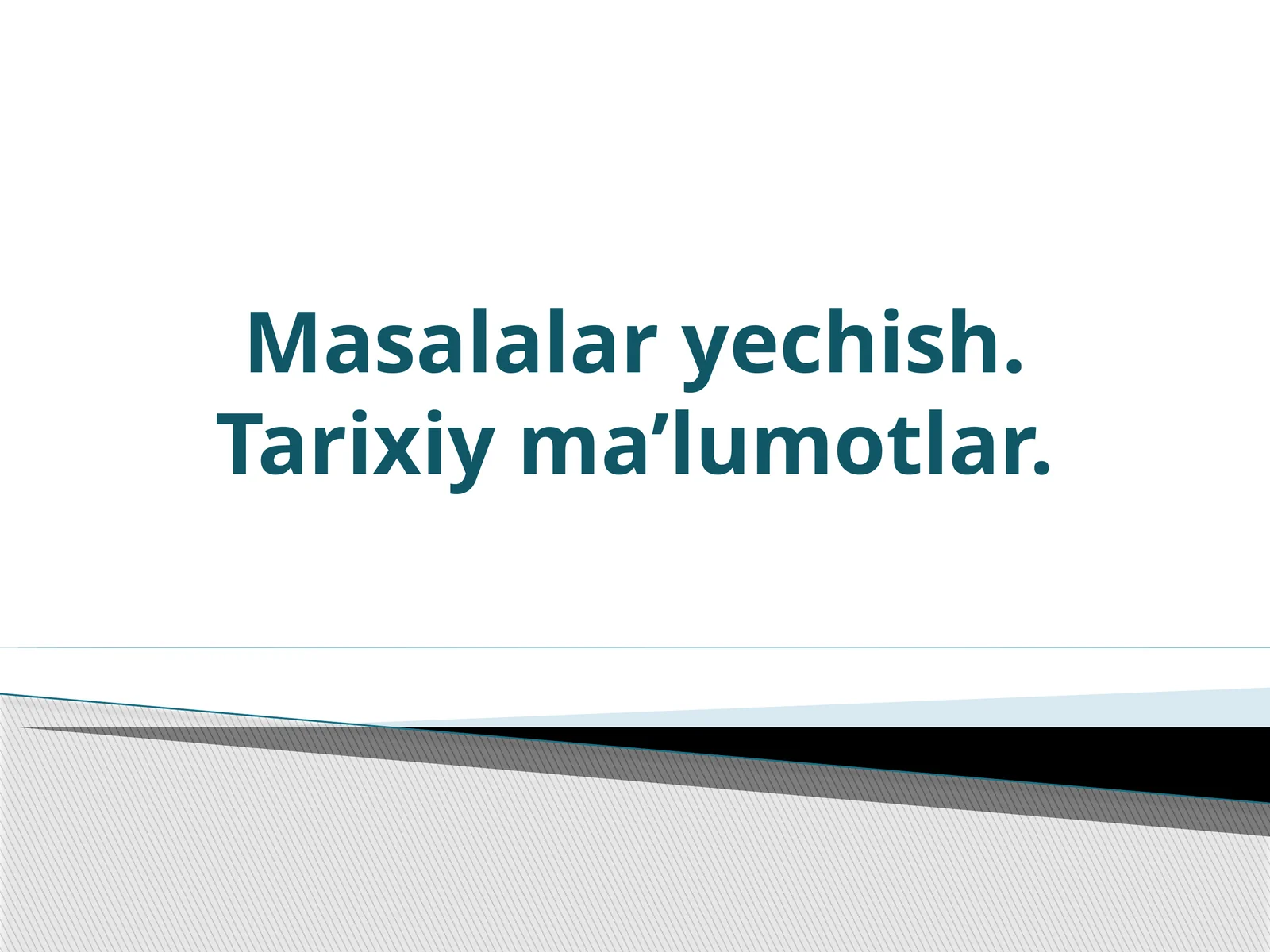 Tarixiy ma’lumotlar