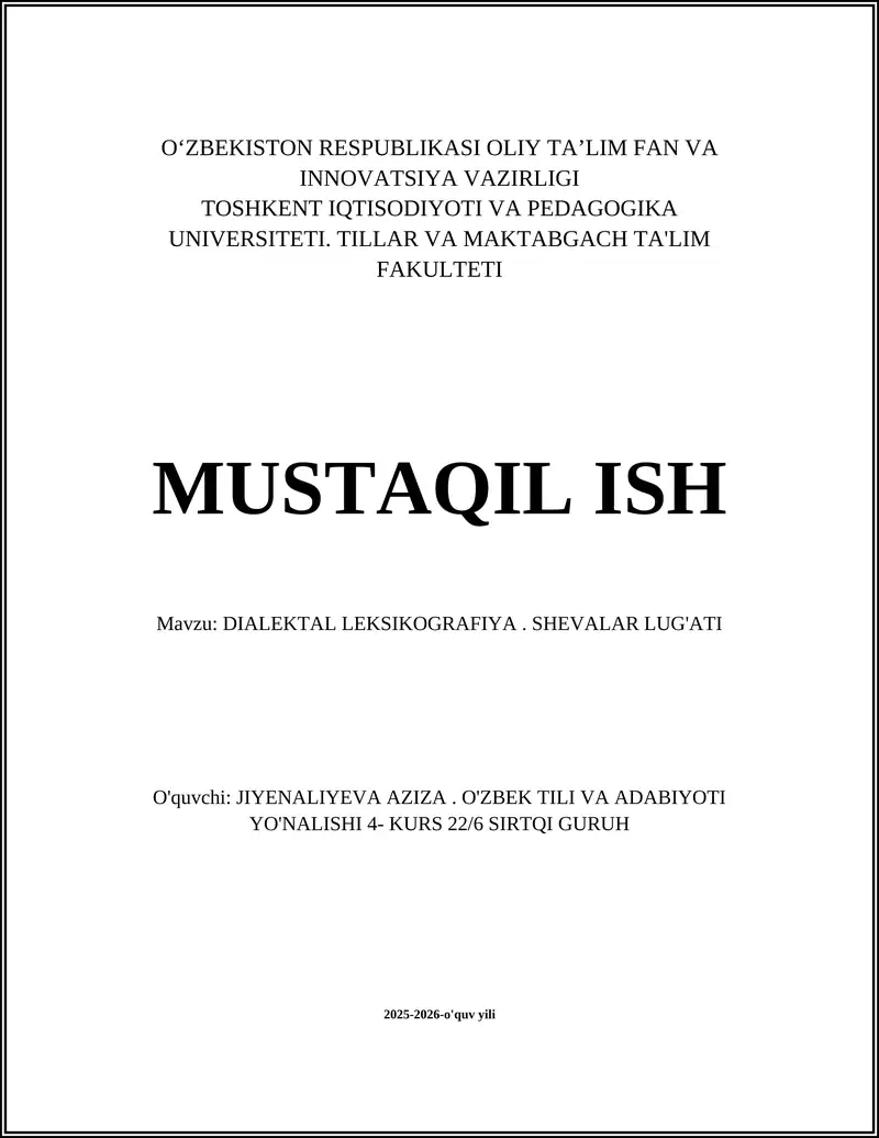 DIALEKTAL LEKSIKOGRAFIYA. SHEVALAR LUG'ATI