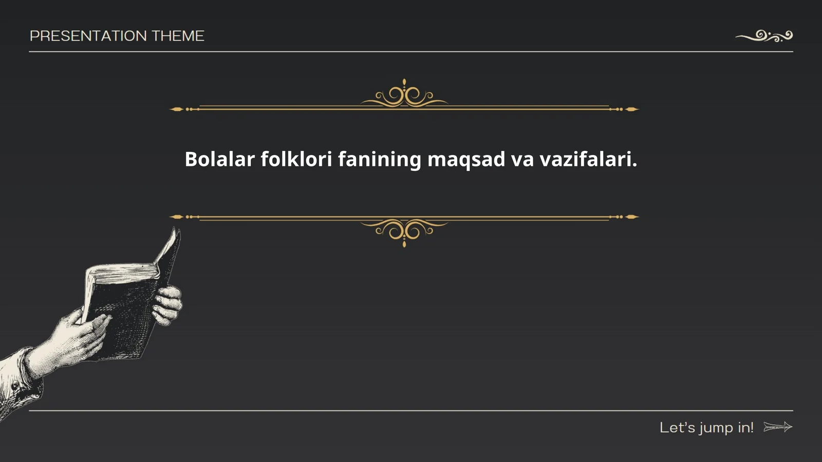 Bolalar folklori fanining maqsad va vazifalari