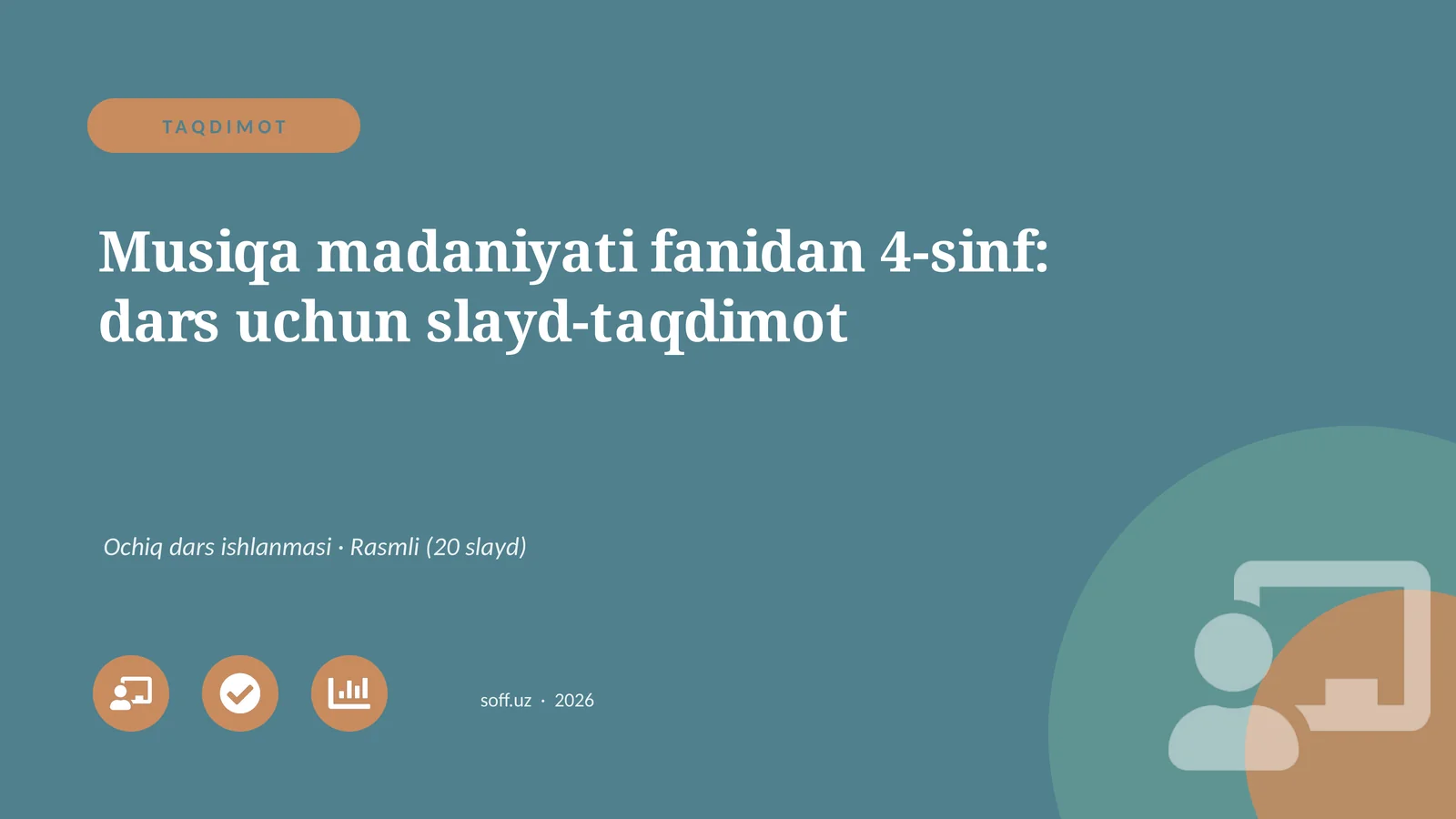 Musiqa madaniyati fanidan 4-sinf: dars uchun slayd-taqdimot