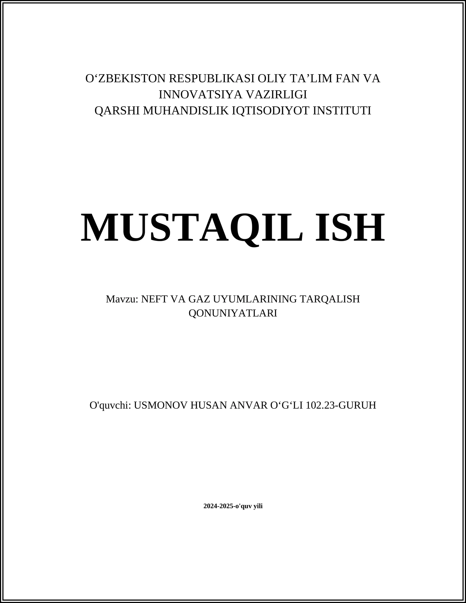 NEFT VA GAZ UYUMLARINING TARQALISH QONUNIYATLARI