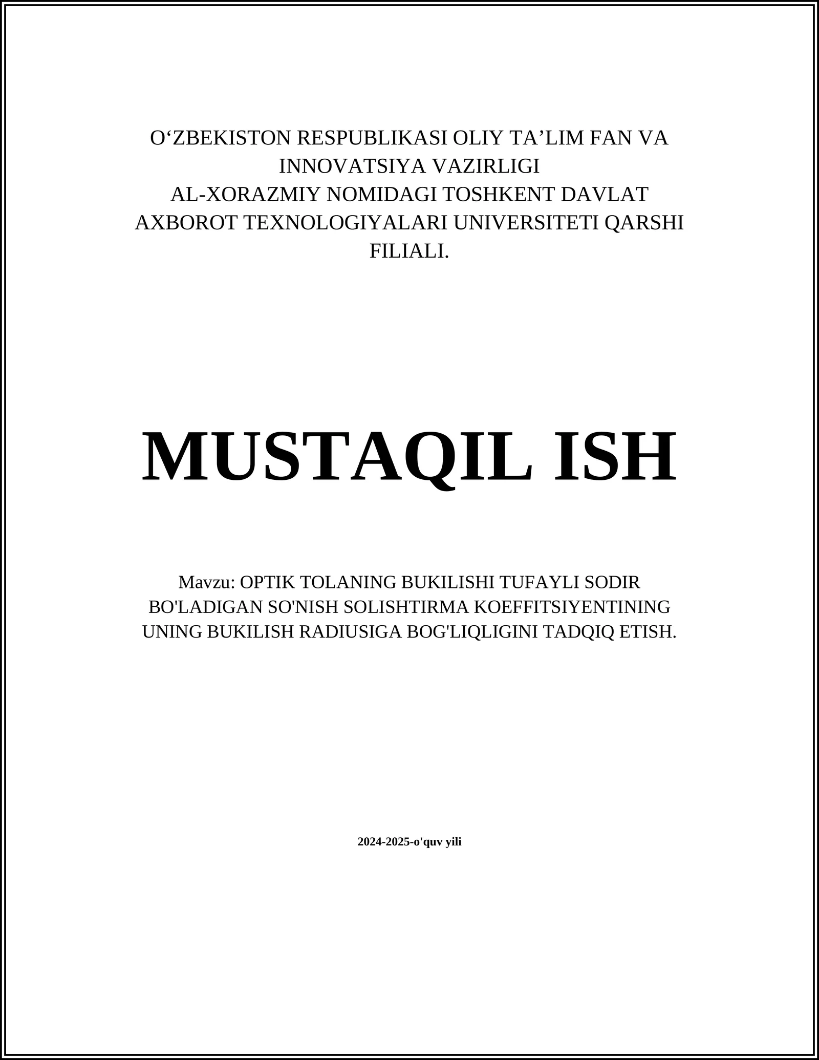 OPTIK TOLANING BUKILISHI TUFAYLI SODIR BO'LADIGAN SO'NISH SOLISHTIRMA KOEFFITSIYENTINING UNING BUKILISH RADIUSIGA BOG'LIQLIGINI TADQIQ ETISH