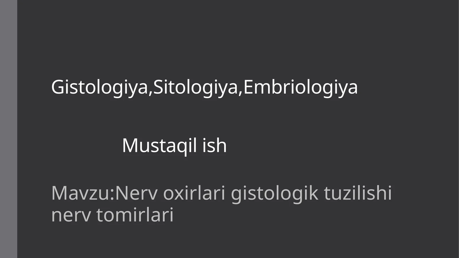 Nerv oxirlari gistologik tuzilishi nerv tomirlari