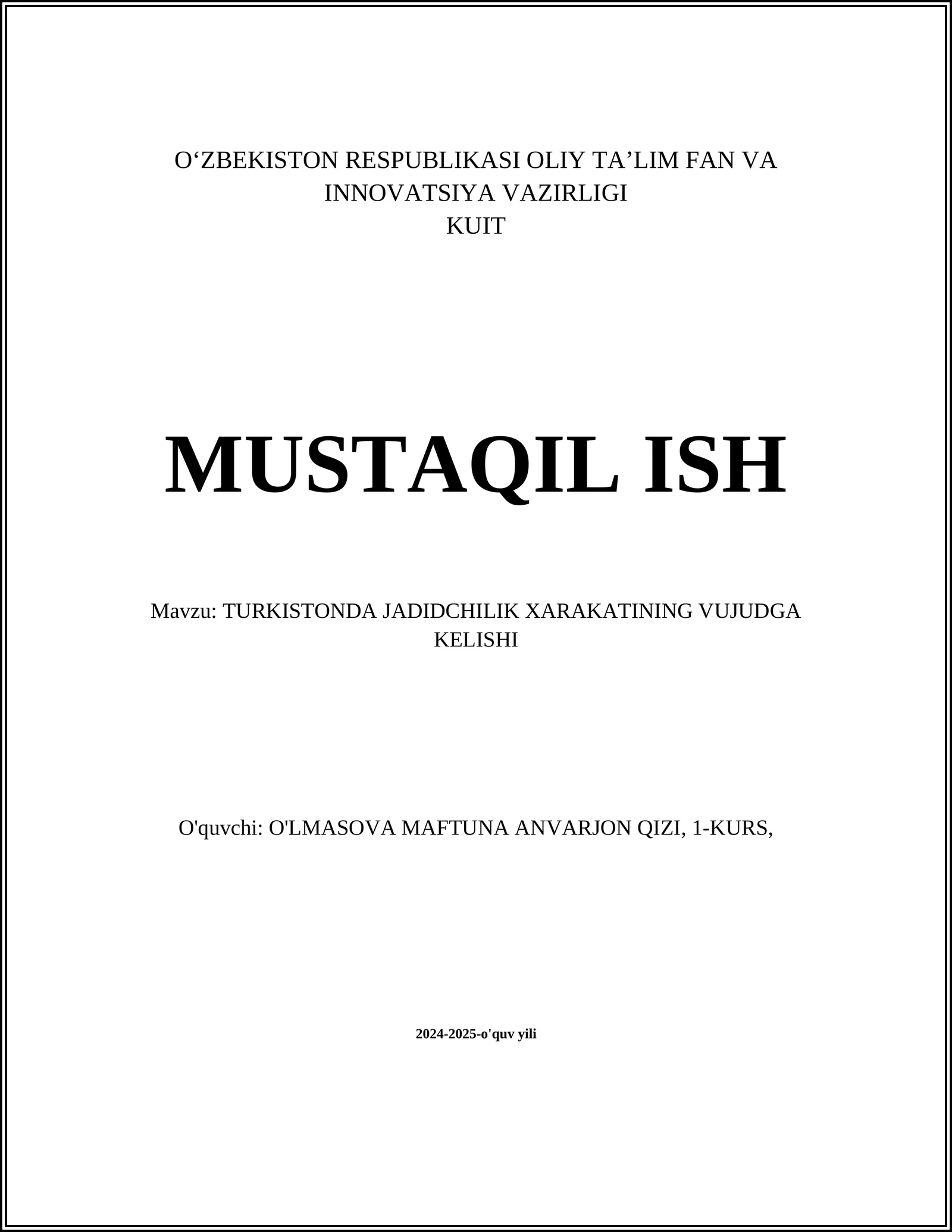 TURKISTONDA JADIDCHILIK XARAKATINING VUJUDGA KELISHI