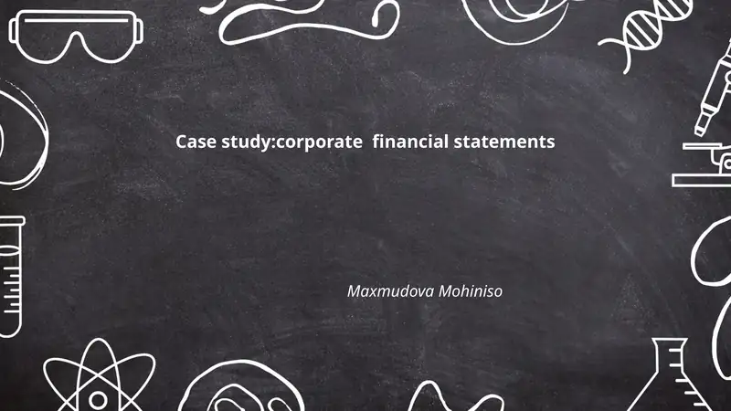 Case study: Corporate Financial Statements