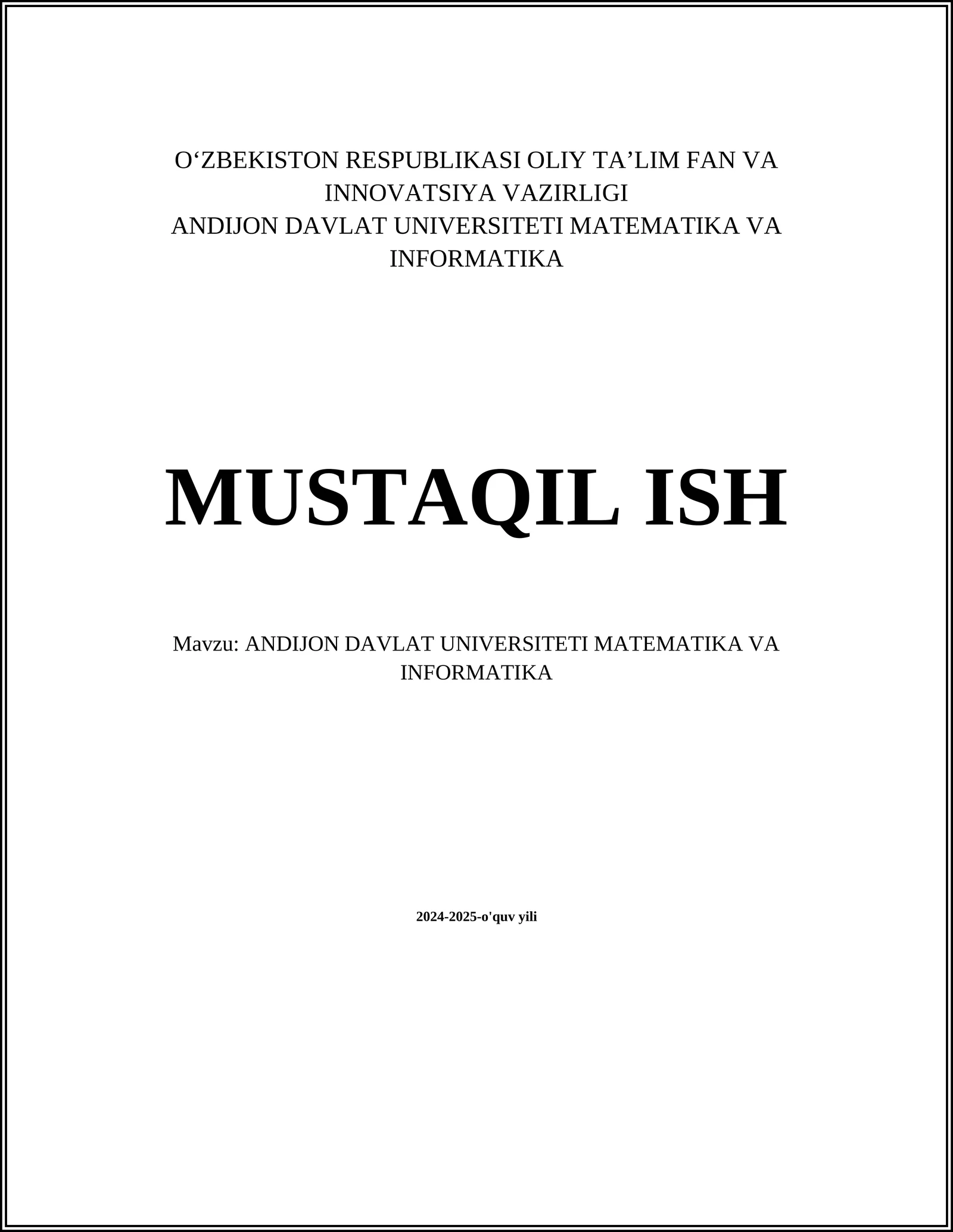 ANDIJON DAVLAT UNIVERSITETI MATEMATIKA VA INFORMATIKA