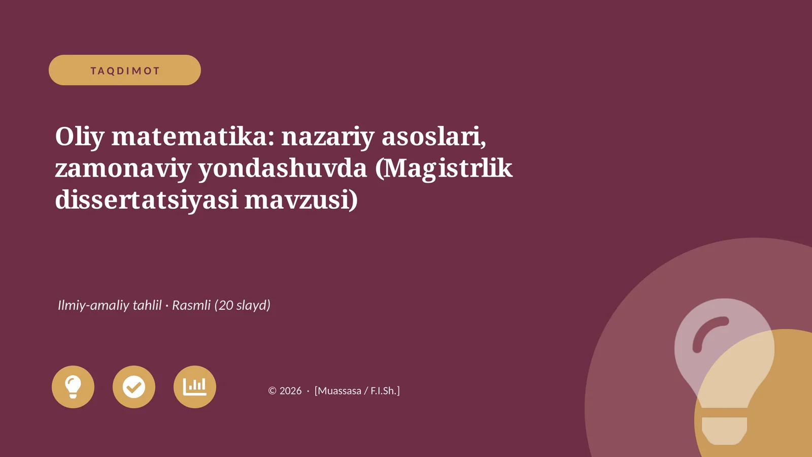 Oliy matematika: nazariy asoslari, zamonaviy yondashuvda (Magistrlik dissertatsiyasi mavzusi)