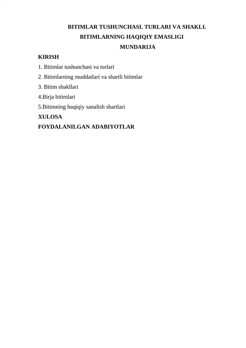 Bitimlar tushunchasi. Turlari va shakli. Bitimlar haqiqiy emasligi