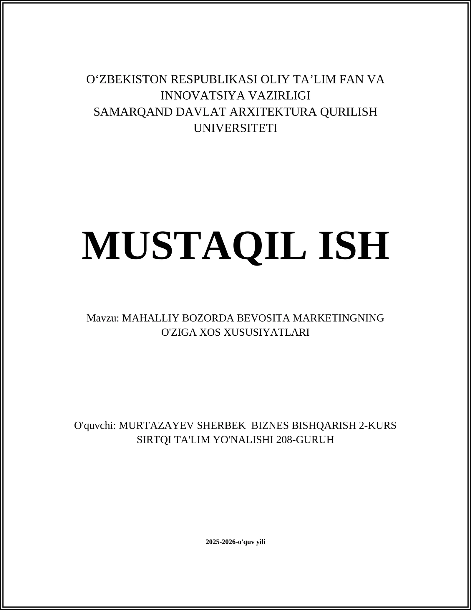 MAHALLIY BOZORDA BEVOSITA MARKETINGNING O'ZIGA XOS XUSUSIYATLARI