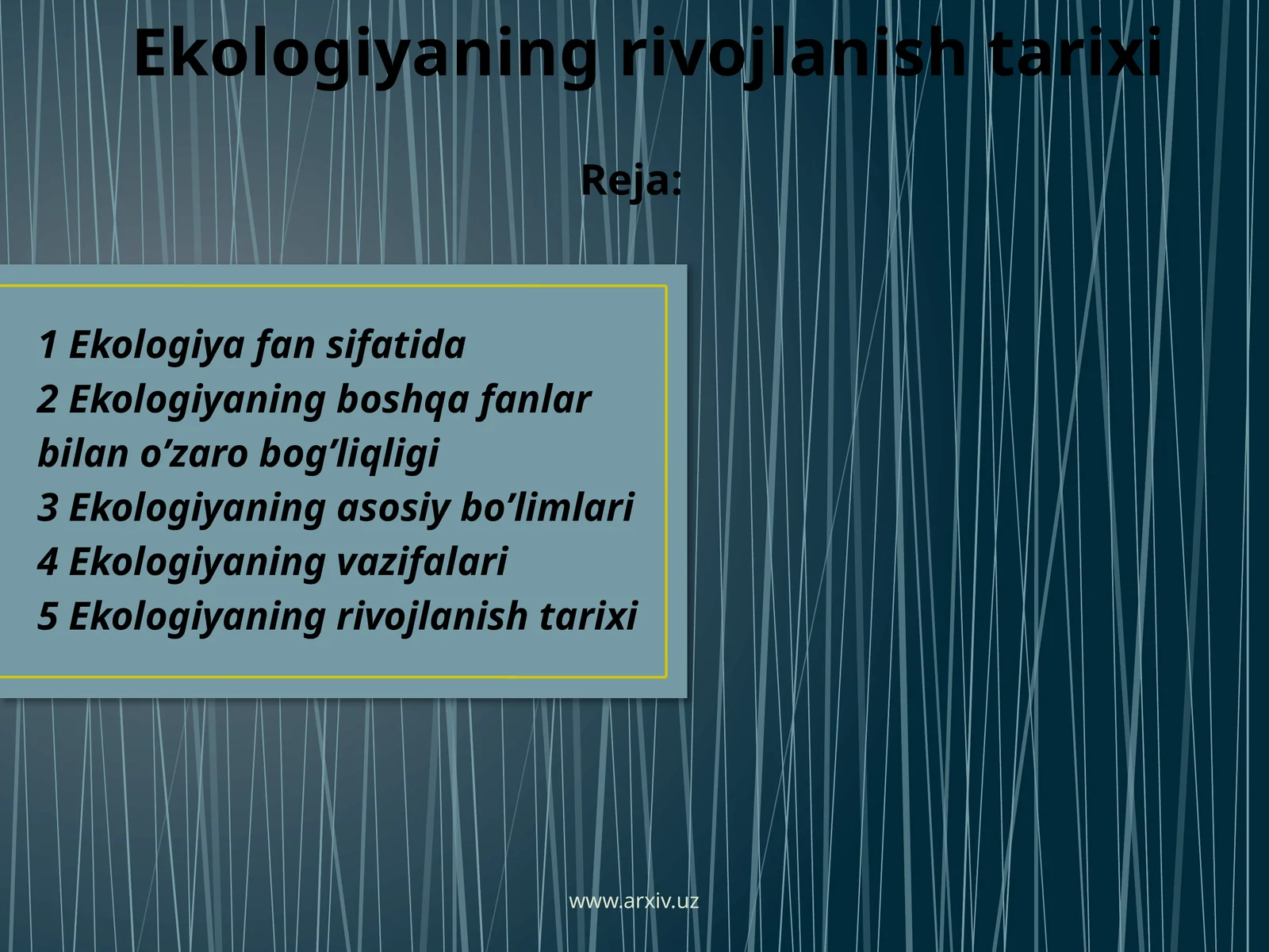 Ekologiyaning rivojlanish tarixi
