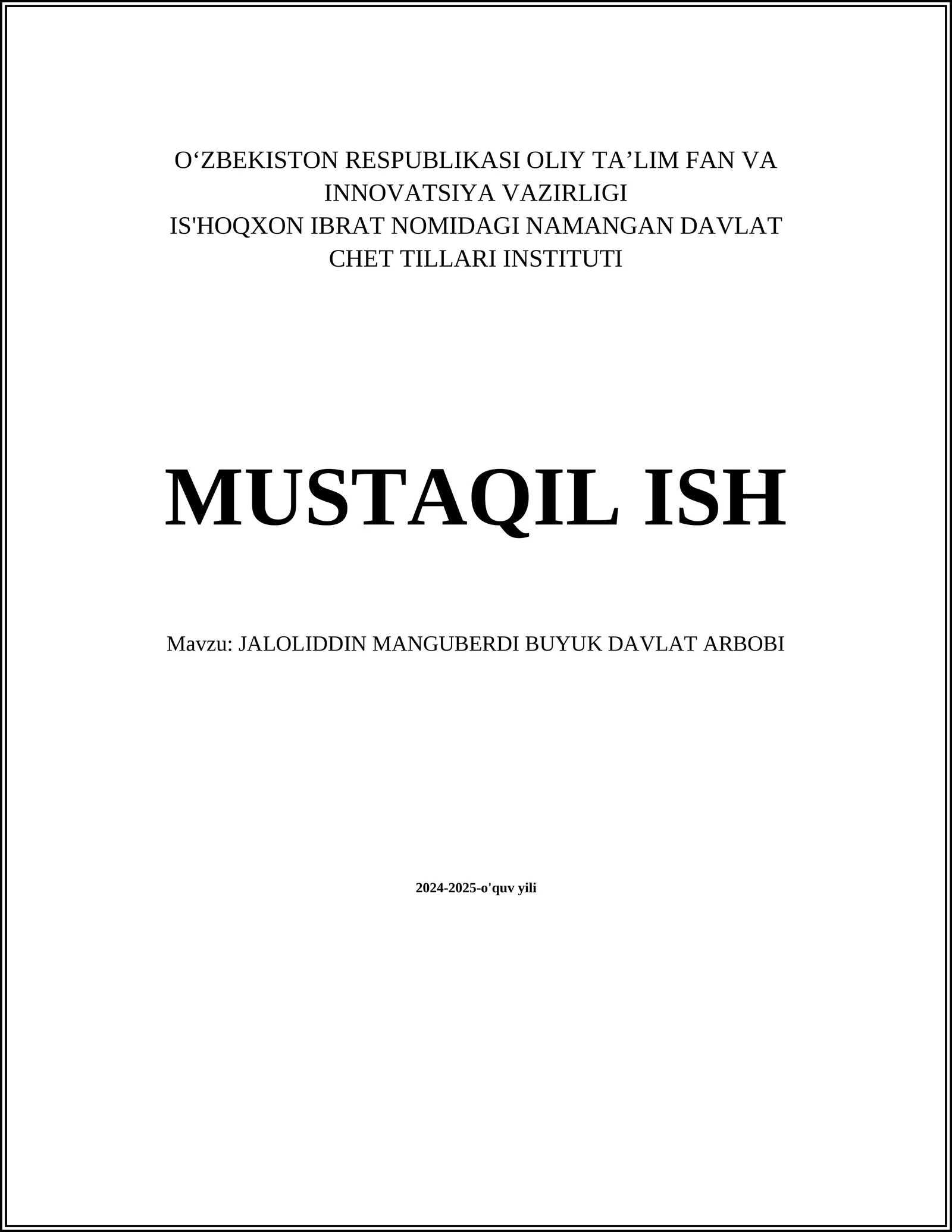JALOLIDDIN MANGUBERDI BUYUK DAVLAT ARBOBI
