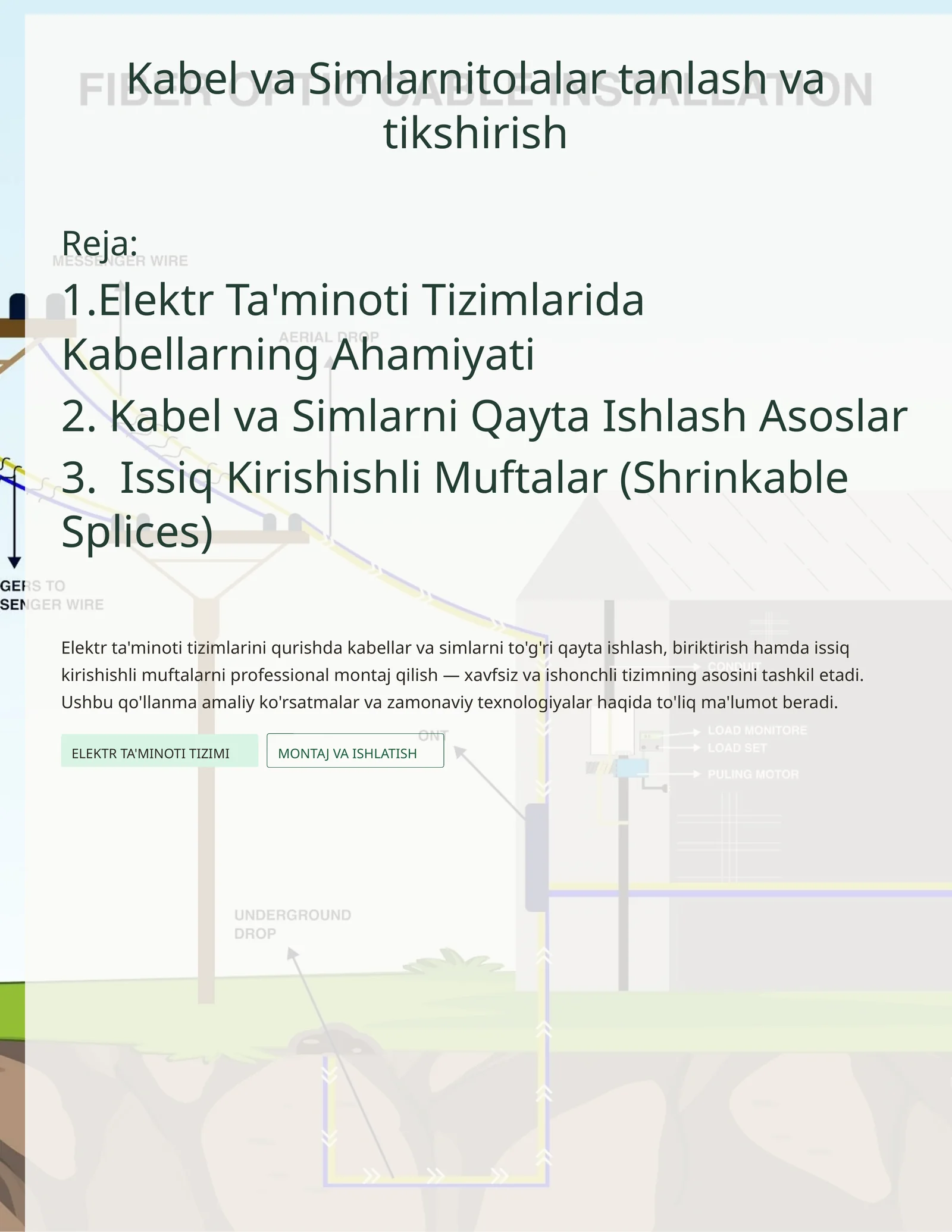 Kabel va Simlarni to'g'ri qayta ishlash