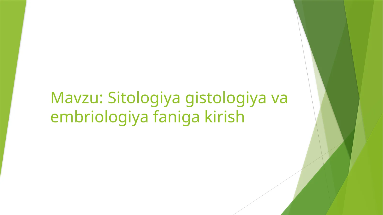 Sitologiyagistologiyavaembriologiyafanigakirish