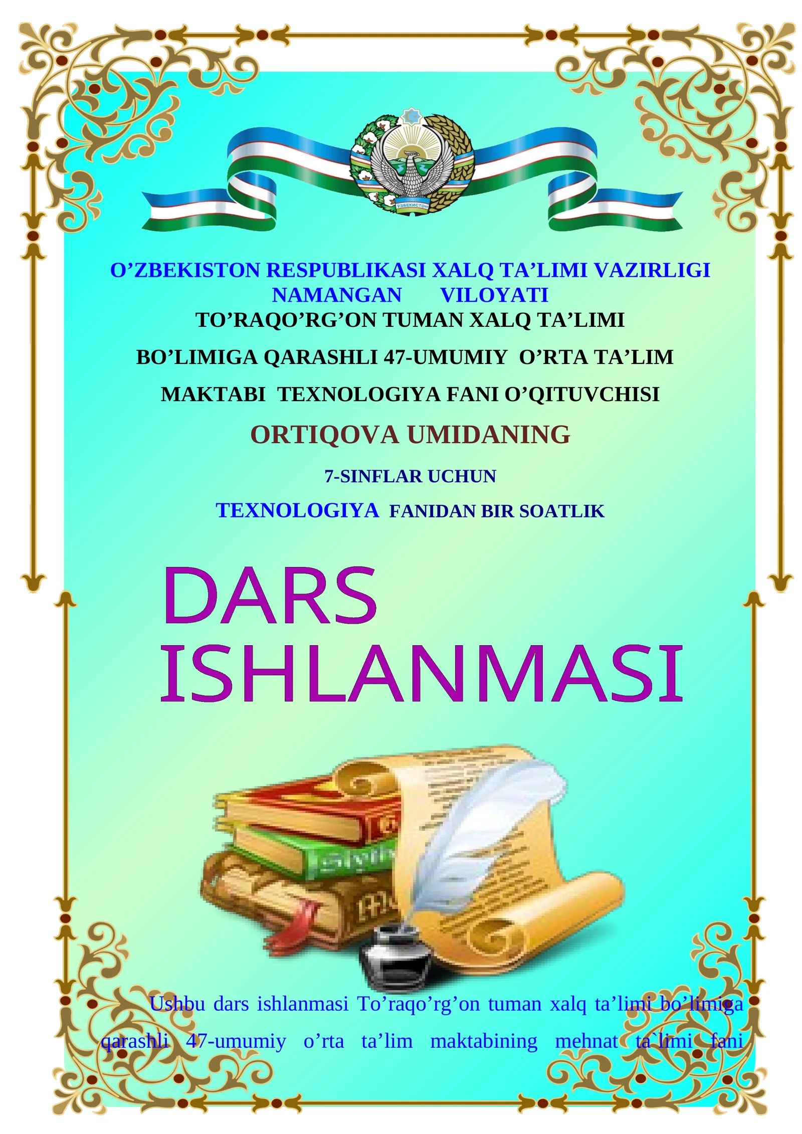 7-sinf Texnologiya Gazlama va sun'iy charmlardan quroqning Yo'l-yo'l usulidan foydalanib, sumkani bichish texnologiyasi