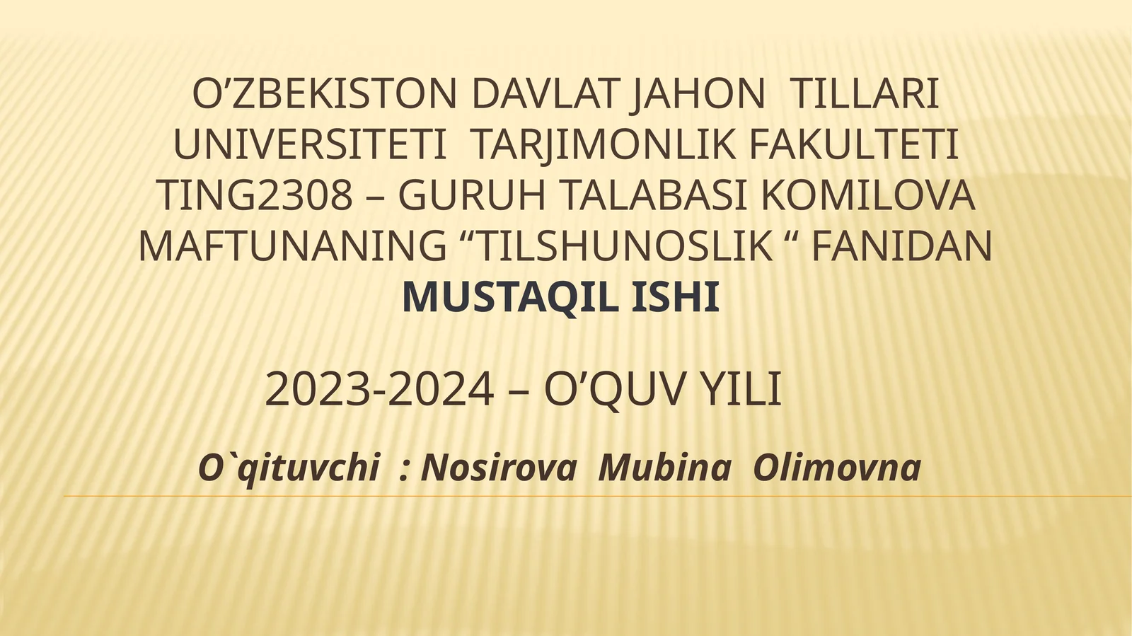 Tilshunoslik fanidan mustaqil ish