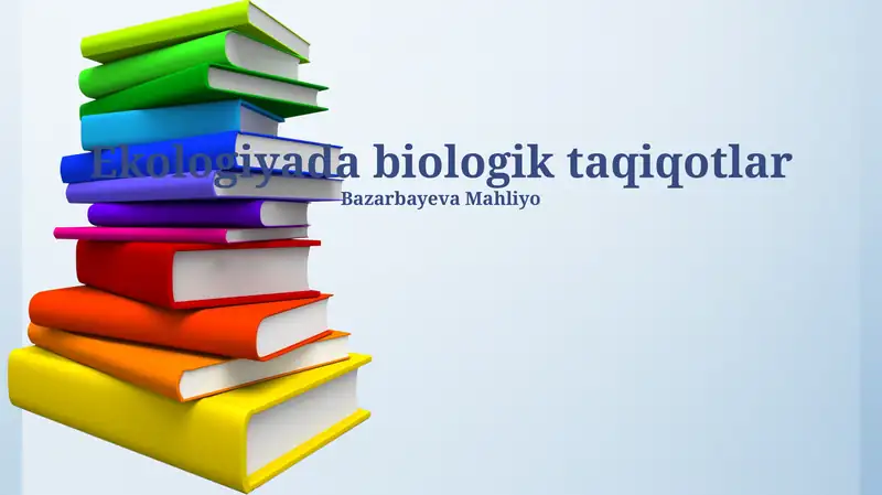 Ekologiyada biologik taqiqotlar