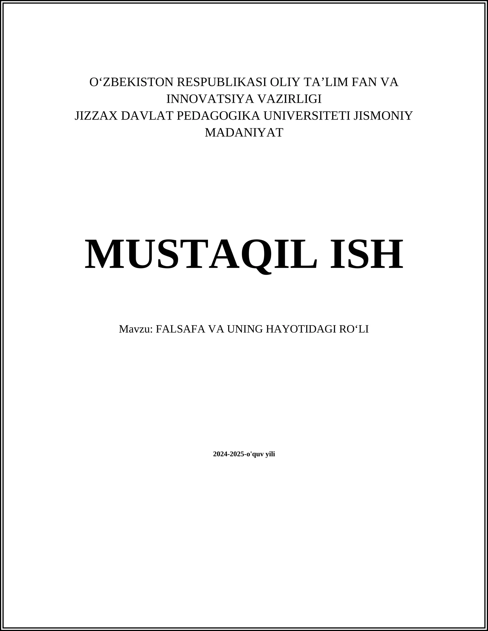 FALSAFA VA UNING HAYOTIDAGI ROʻLI