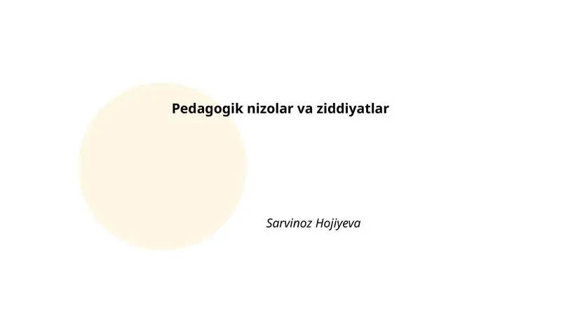 Pedagogik nizolar va ziddiyatlar