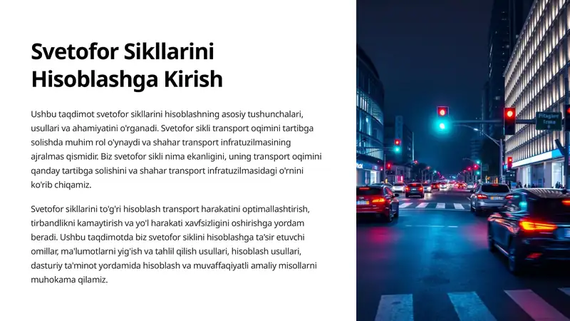 Svetofor Sikllarini Hisoblashga Kirish