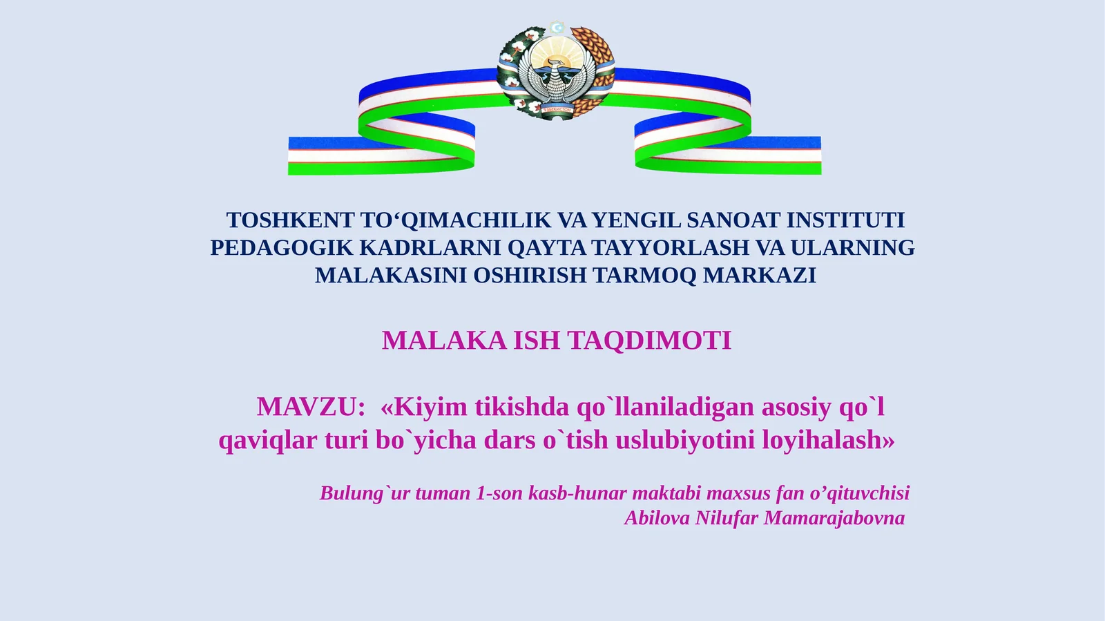 Kiyim tikishda qo‘llaniladigan asosiy qo‘lqavilar turi bo‘yicha dars o‘tish uslubiyotini loyihalash