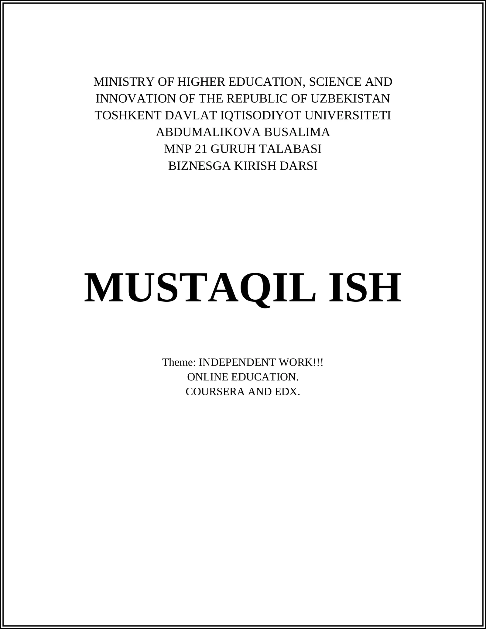 BIZNESGA KIRISH DARSI MUSTAQIL ISH