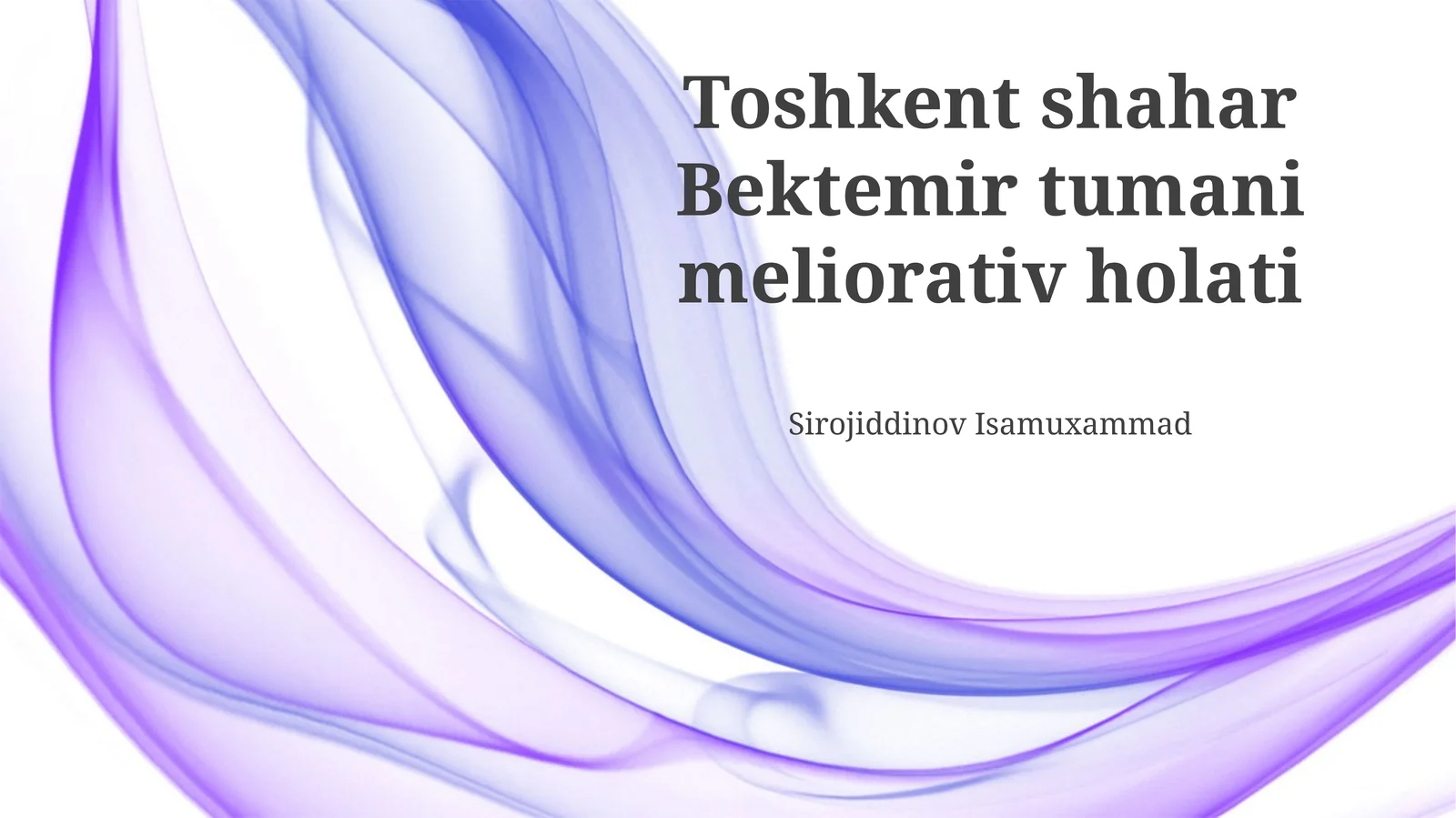 Bektemir tumani meliorativ holati