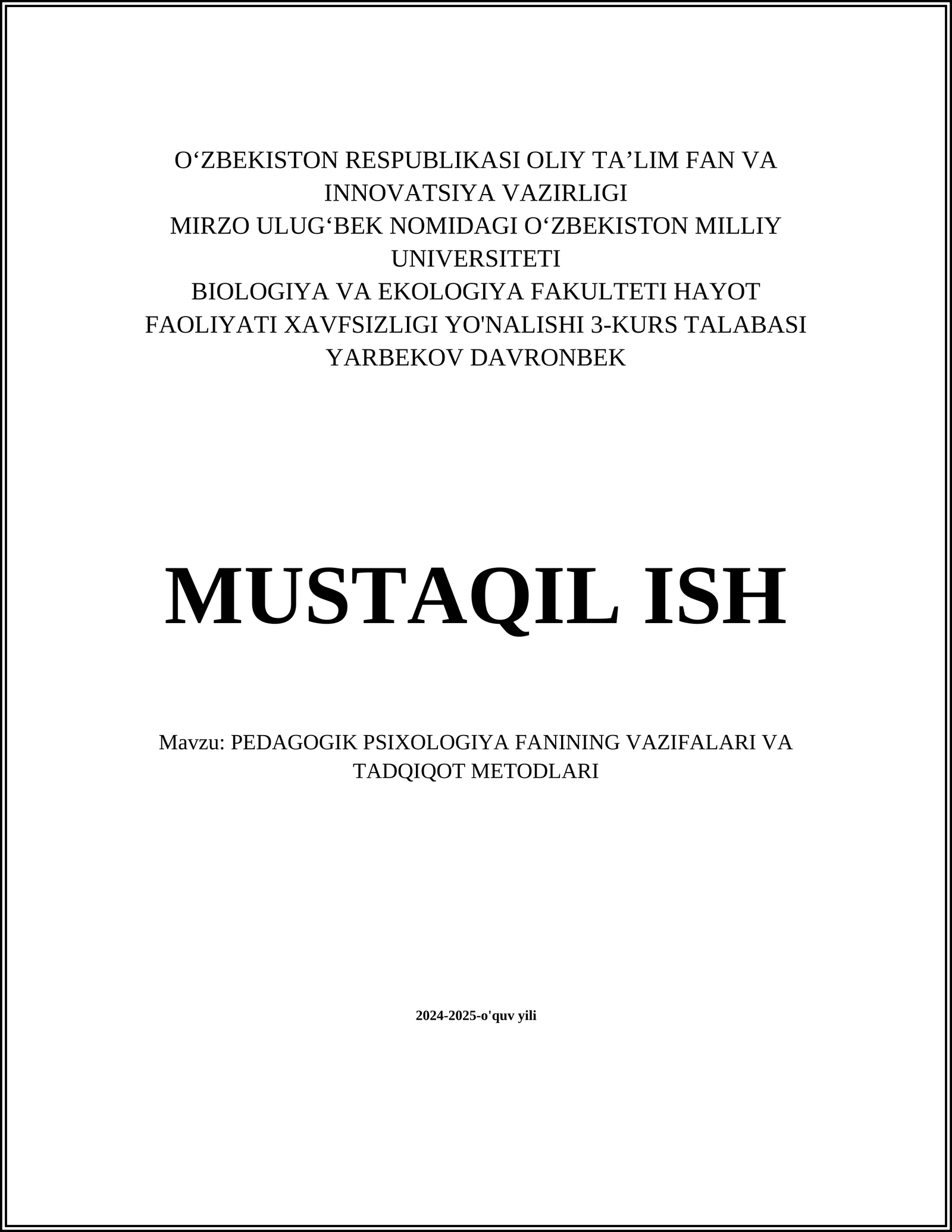 PЕDAGOGIK PSIXOLOGIYA FANINING VAZIFALARI VA TADQIQOT MЕTODLARI