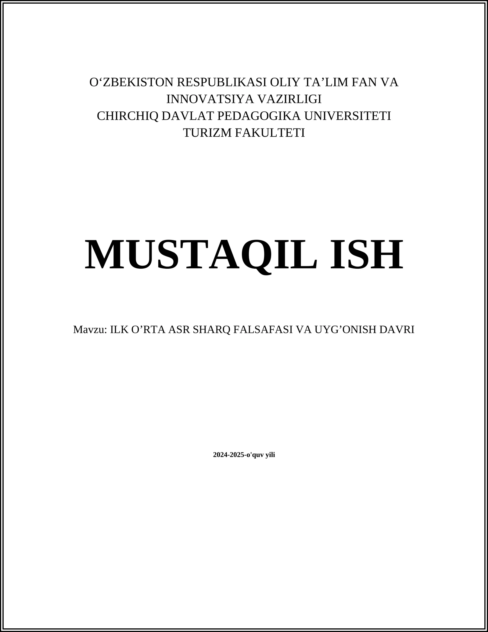 ILK OʼRTA ASR SHARQ FALSAFASI VA UYGʼONISH DAVRI