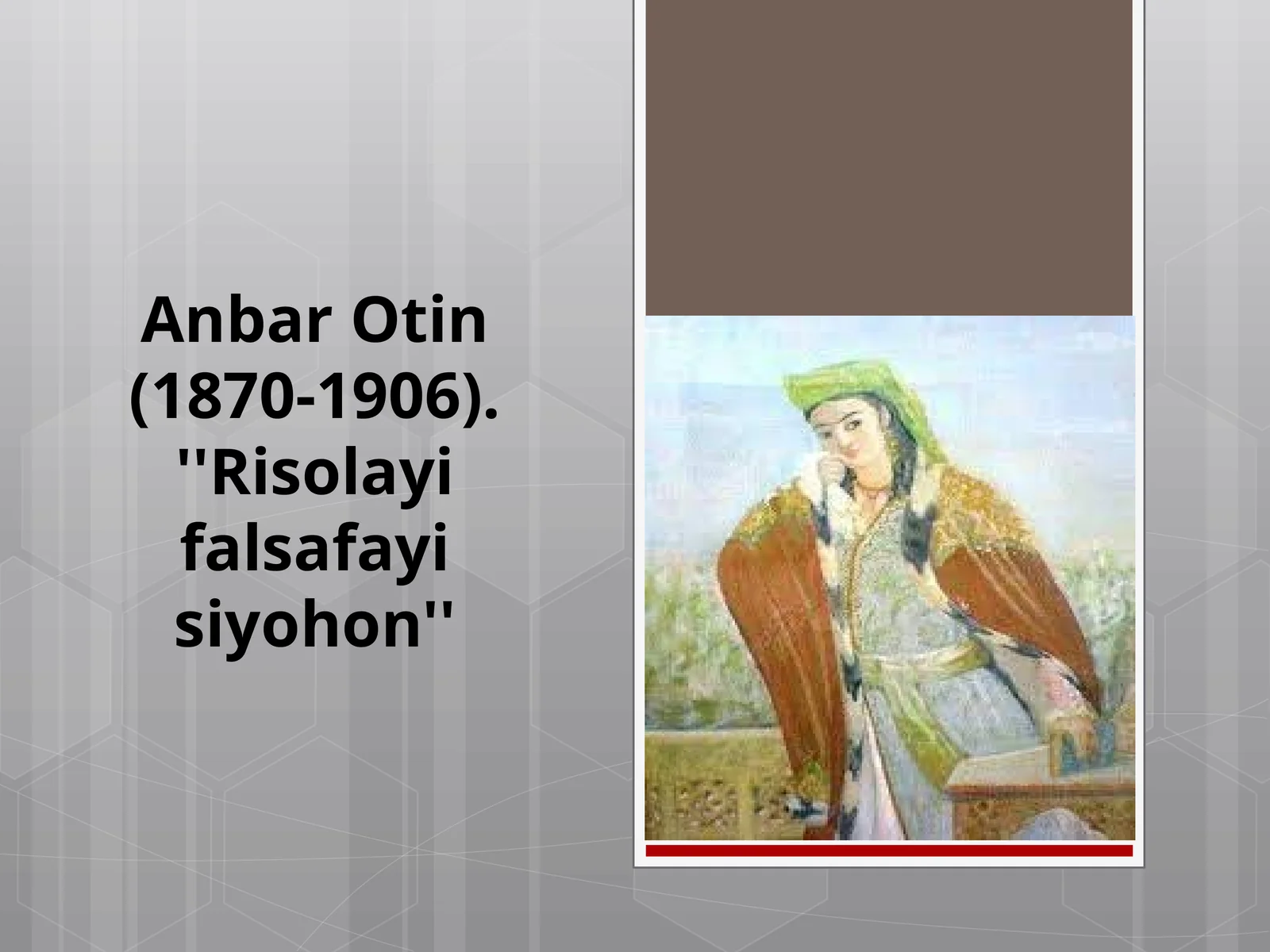 AnbarOtin(1870-1906). ''Risolayifalsafayisiyohon''