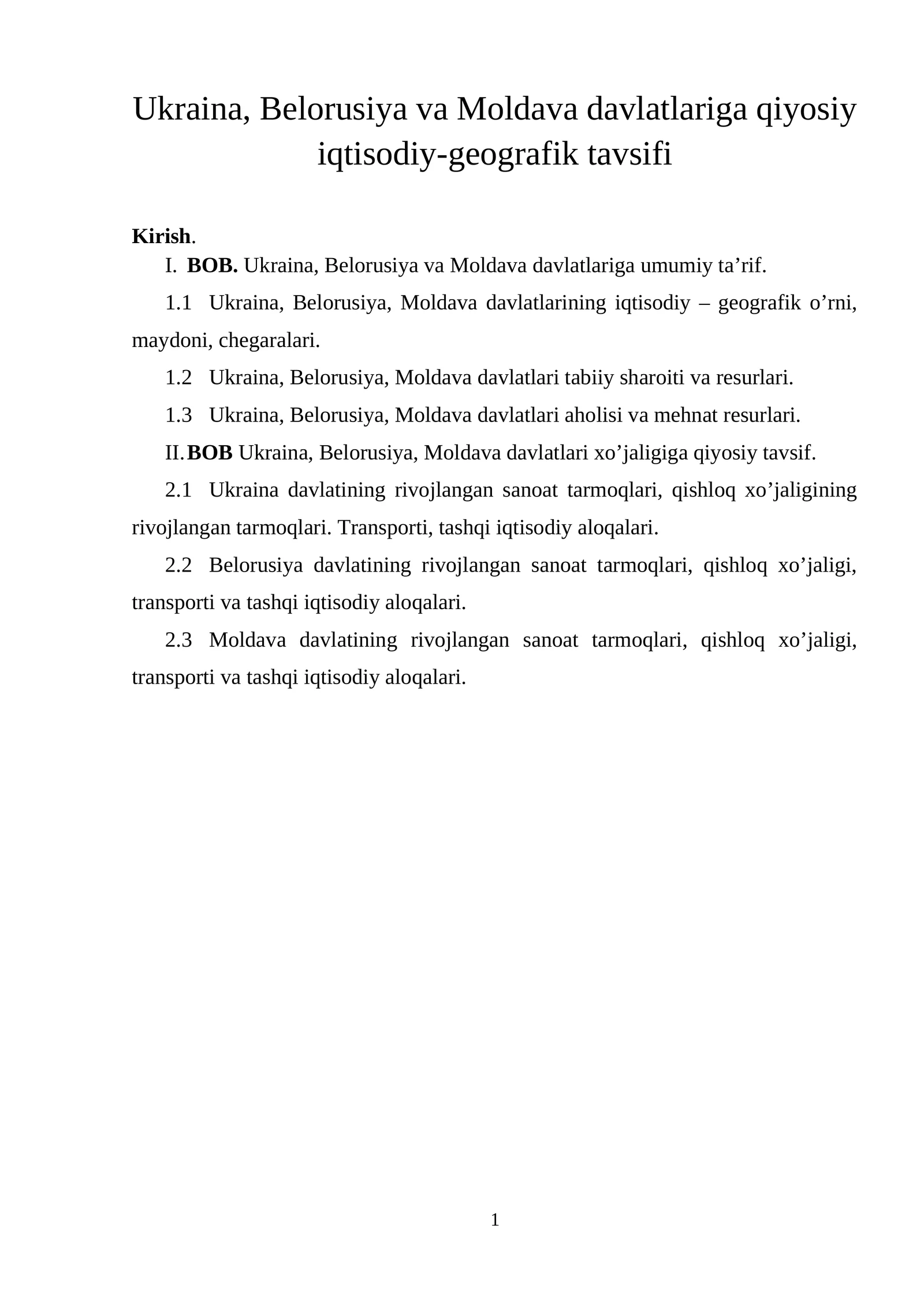 Ukraina, Belorusiya va Moldava davlatlariga qiyosiy iqtisodiy-geografik tavsifi