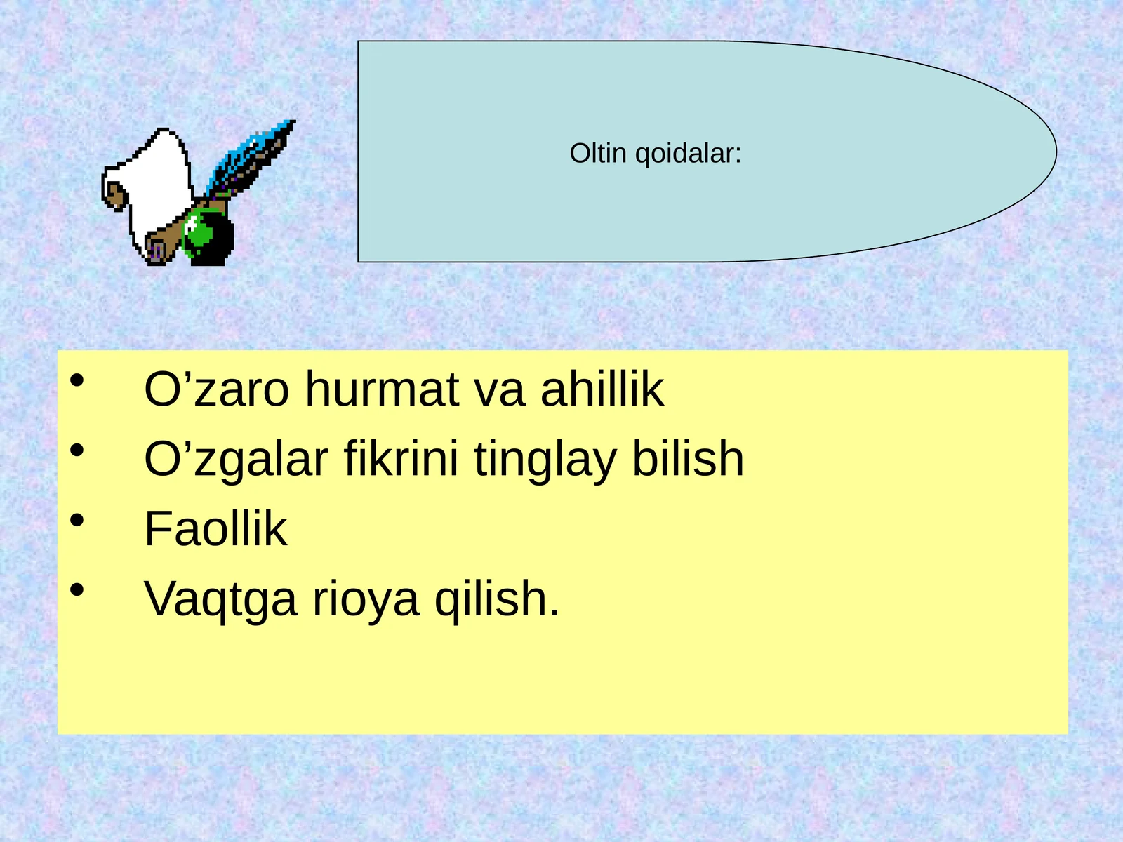 O'zaro hurmat va ahillik