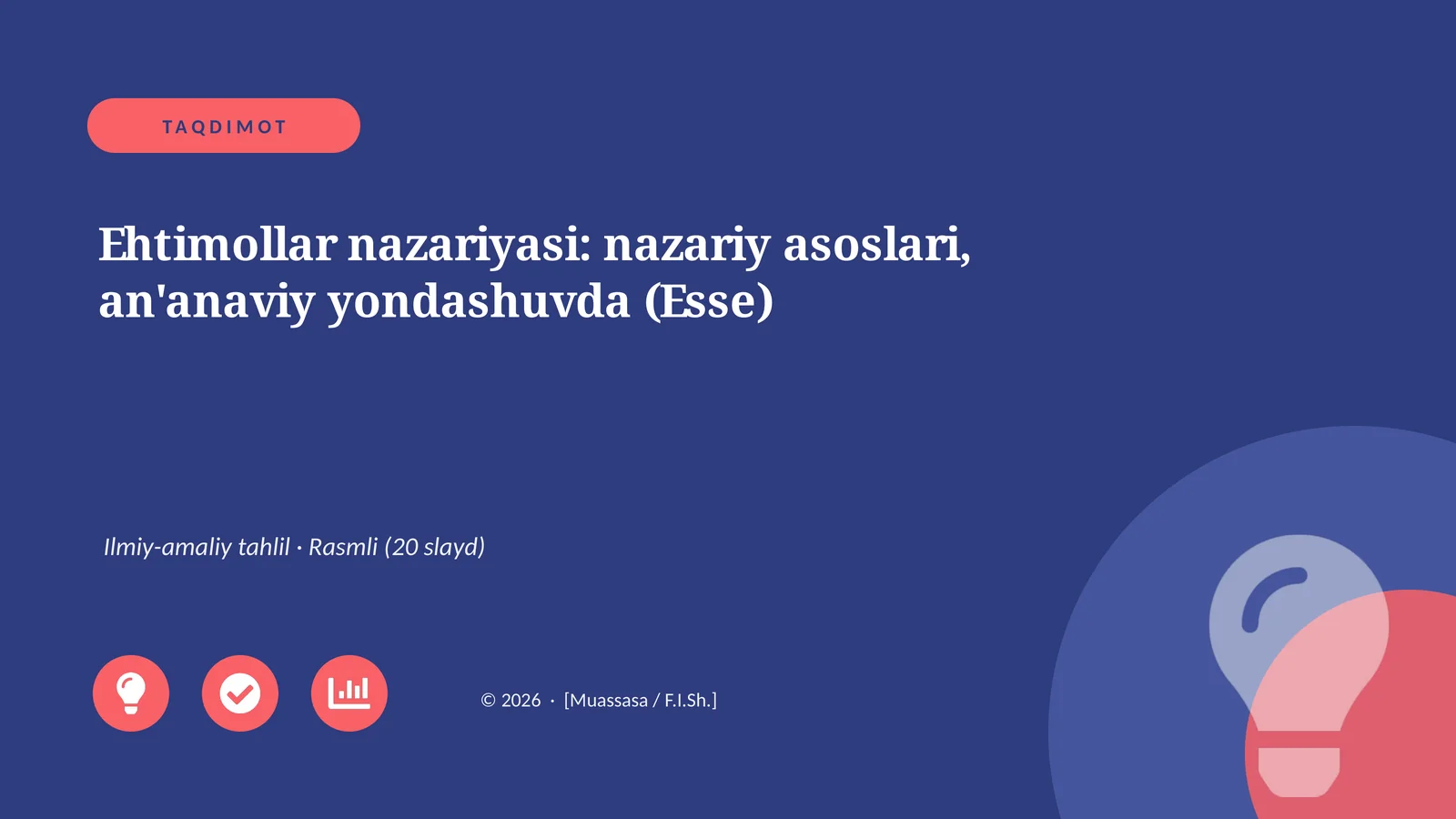 Ehtimollar nazariyasi: nazariy asoslari, an'anaviy yondashuvda (Esse)