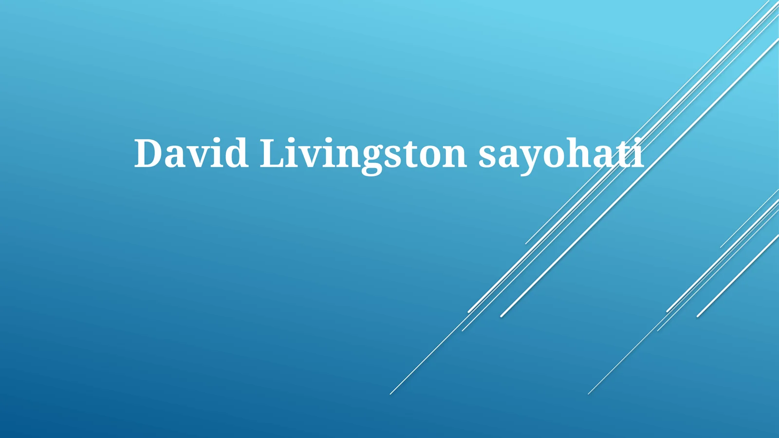 David Livingstonsayohati